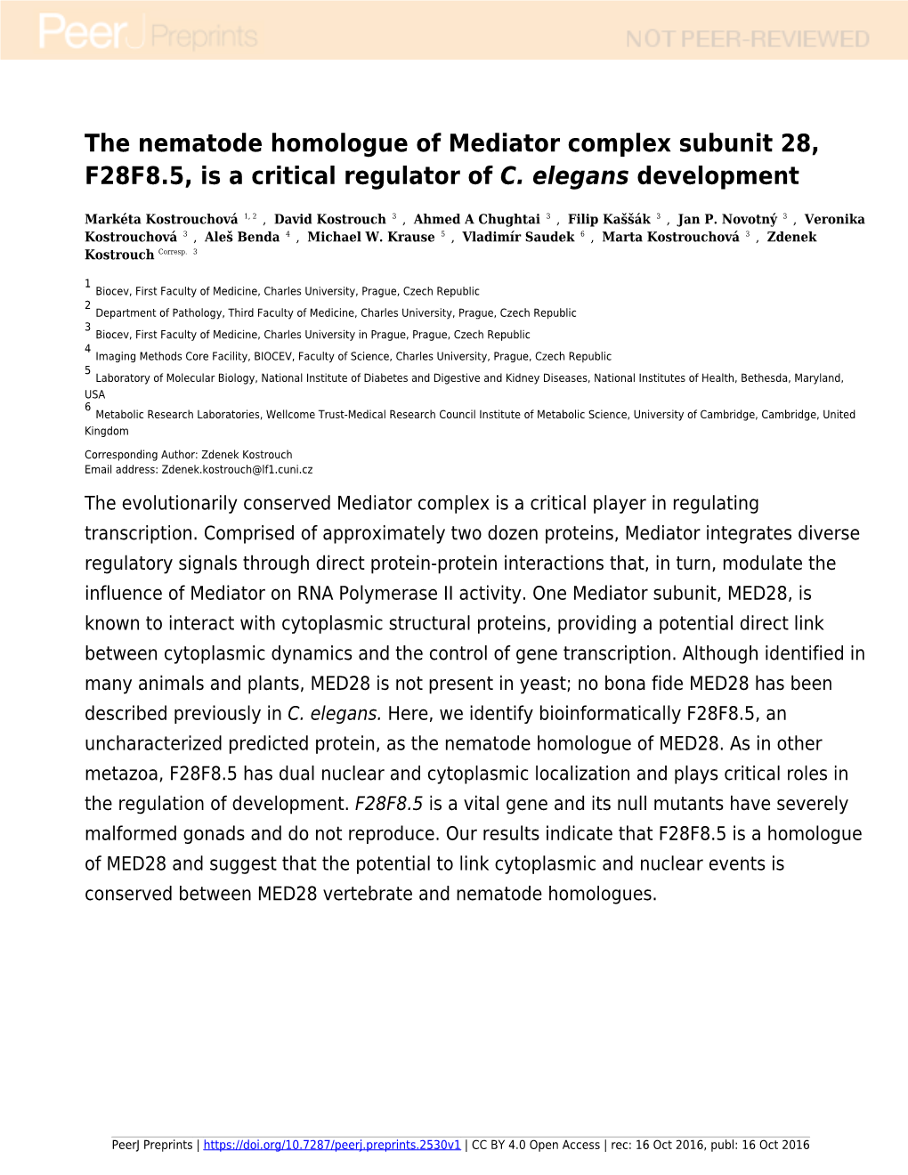 The Nematode Homologue of Mediator Complex Subunit 28, F28F8.5, Is a Critical Regulator of C