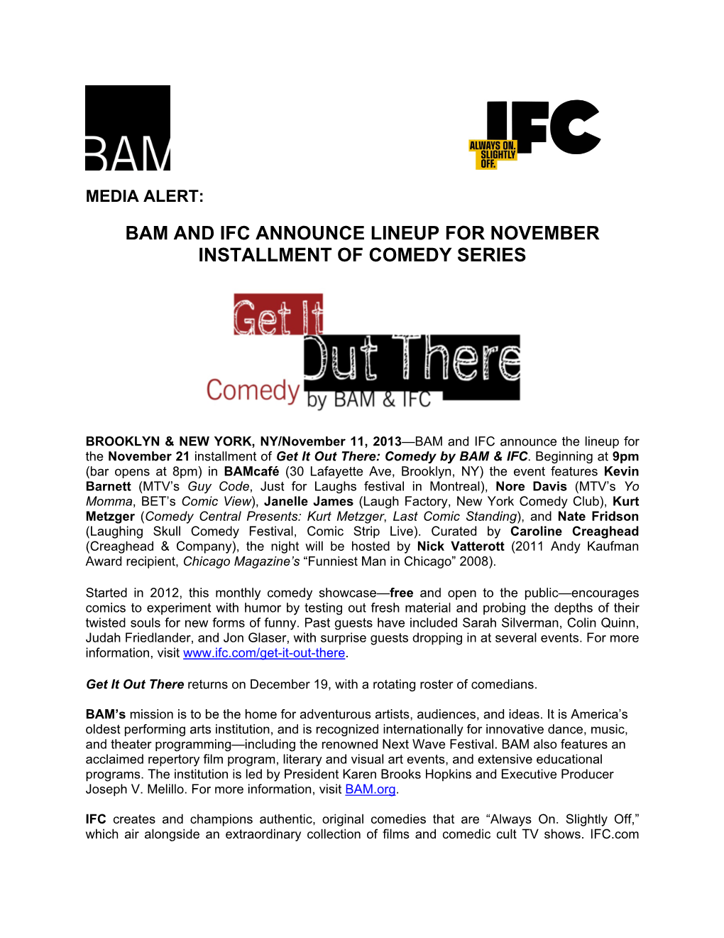 Bam and Ifc Announce Lineup for November Installment of Comedy Series