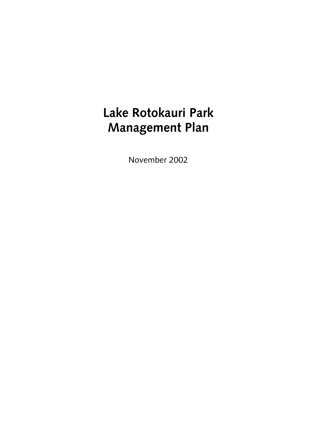 Lake Rotokauri Park Management Plan