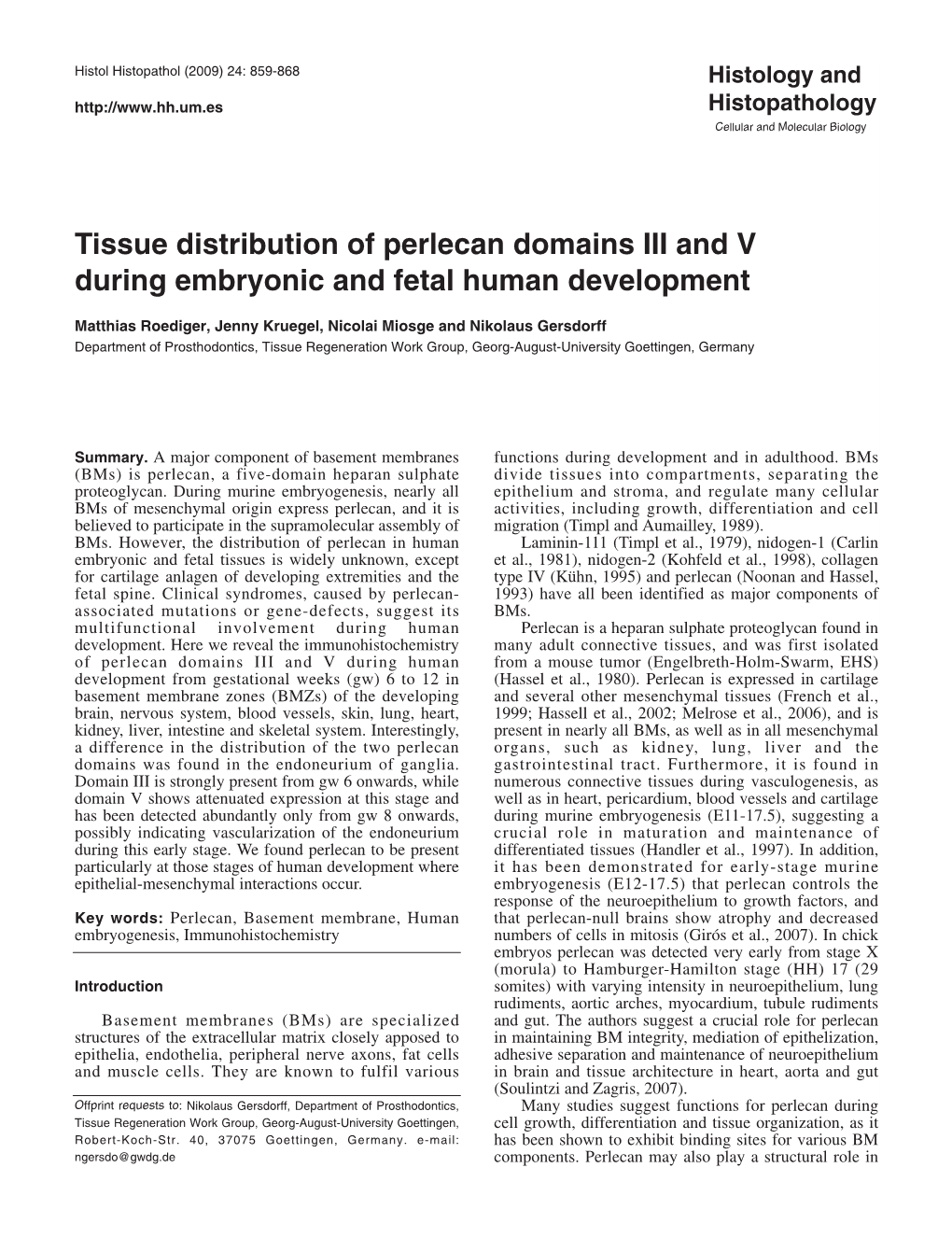 Tissue Distribution of Perlecan Domains III and V During Embryonic and Fetal Human Development