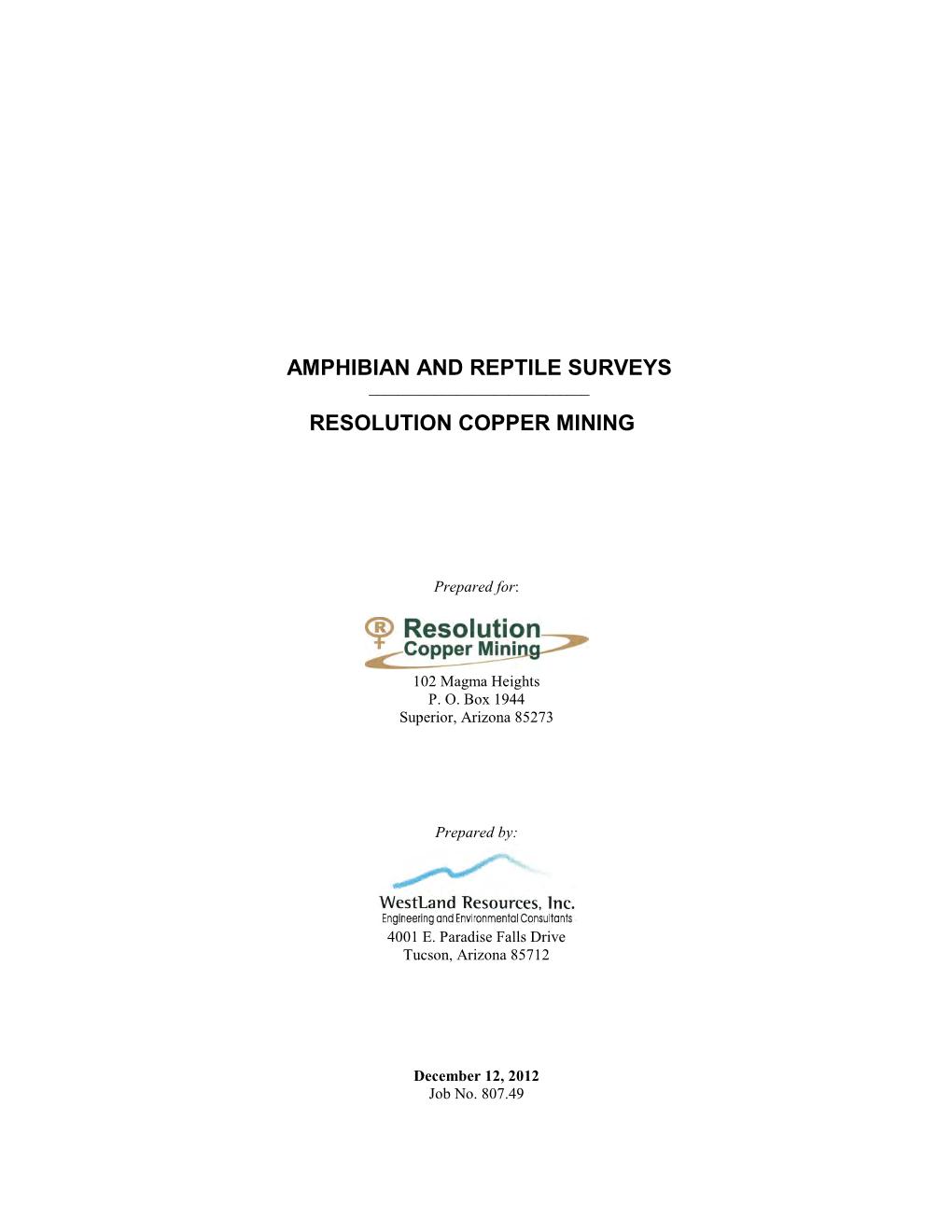 Amphibian and Reptile Surveys ______Resolution Copper Mining
