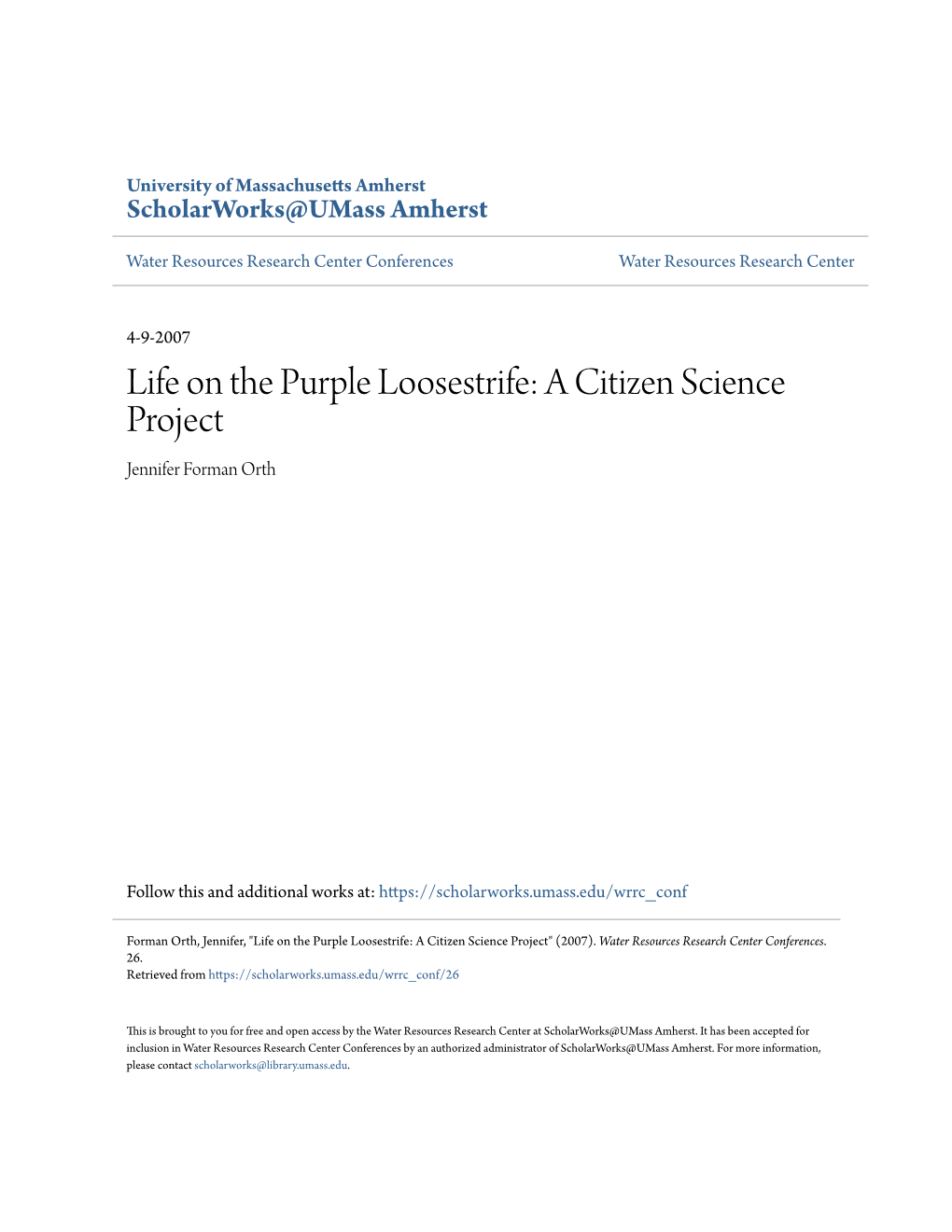 Life on the Purple Loosestrife: a Citizen Science Project Jennifer Forman Orth