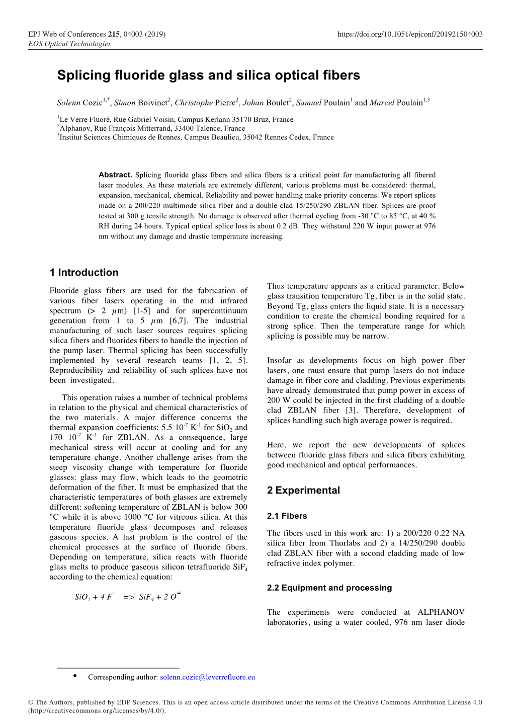 Splicing Fluoride Glass and Silica Optical Fibers