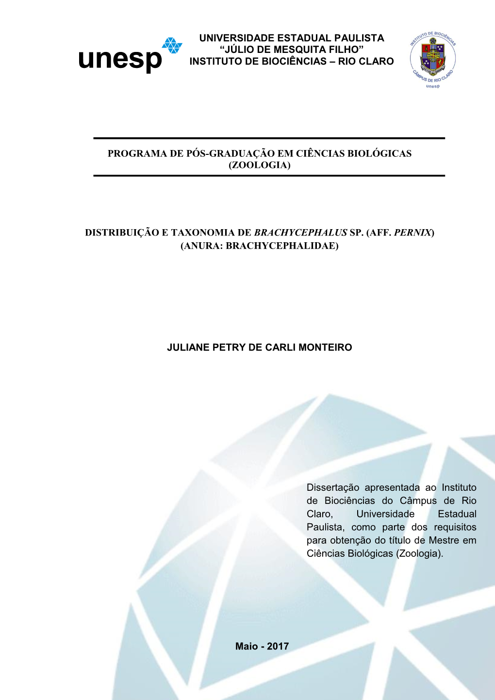 Universidade Estadual Paulista “Júlio De Mesquita Filho” Instituto De Biociências – Rio Claro Programa De Pós-Graduaç