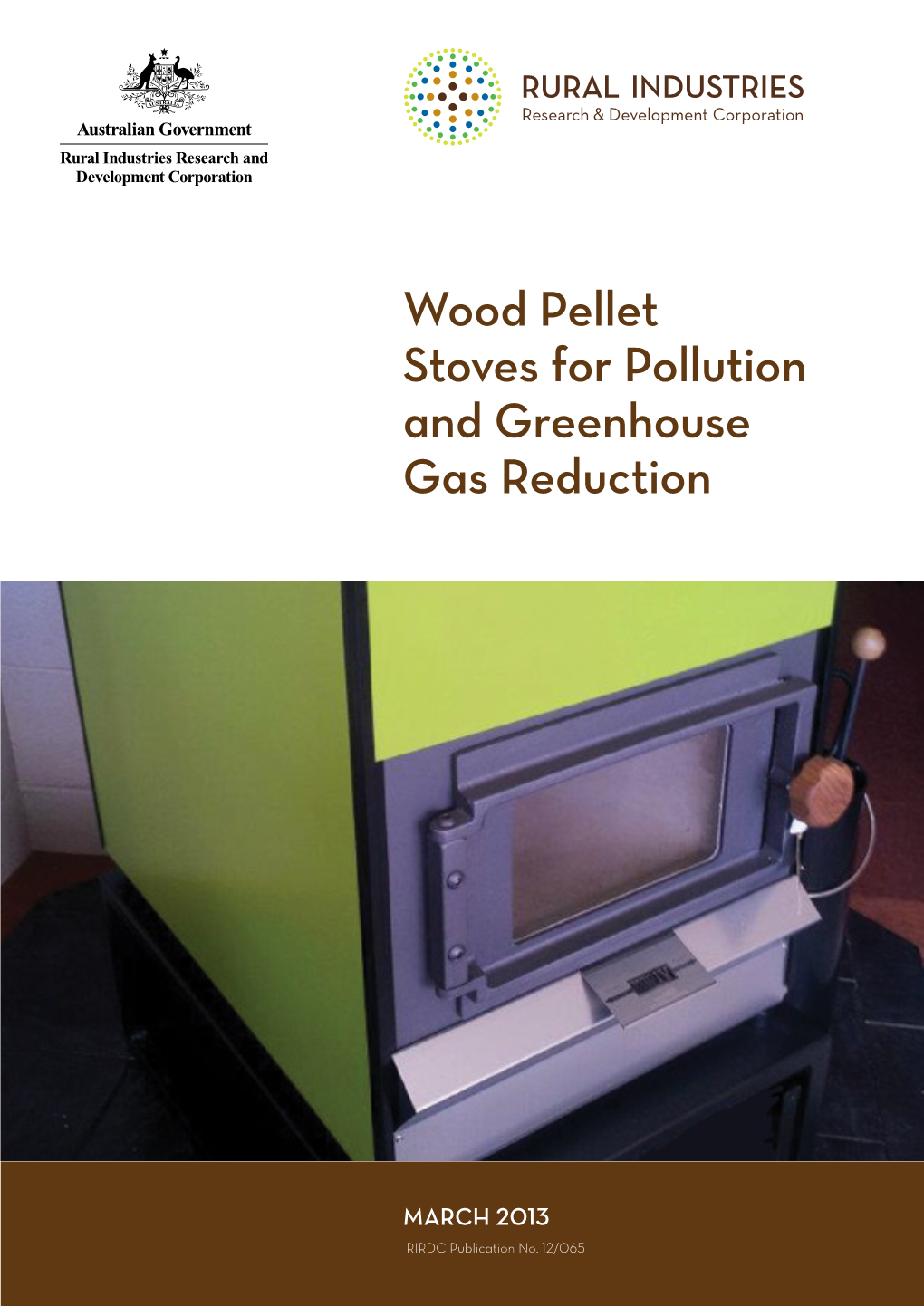 Wood Pellet Stoves for Pollution and Greenhouse Gas Reduction