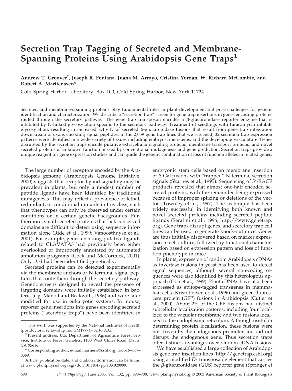 Spanning Proteins Using Arabidopsis Gene Traps1