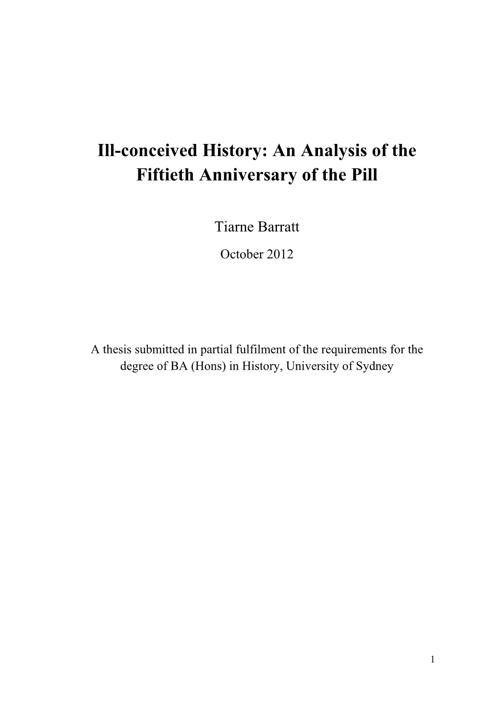 Ill-Conceived History: an Analysis of the Fiftieth Anniversary of the Pill