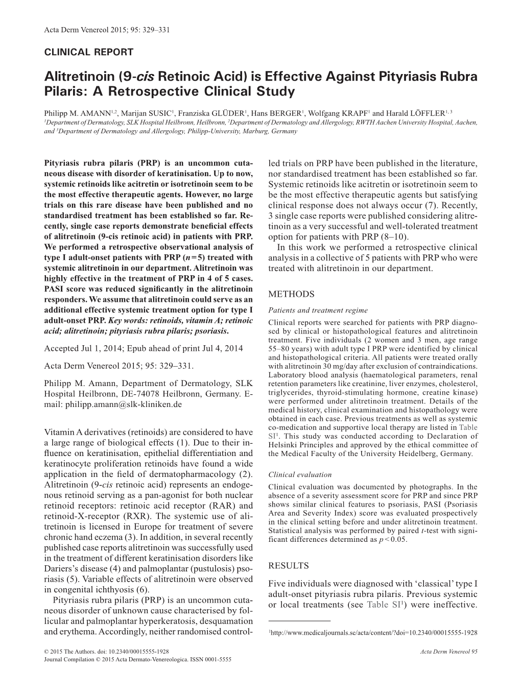 Alitretinoin (9-Cis Retinoic Acid) Is Effective Against Pityriasis Rubra Pilaris: a Retrospective Clinical Study