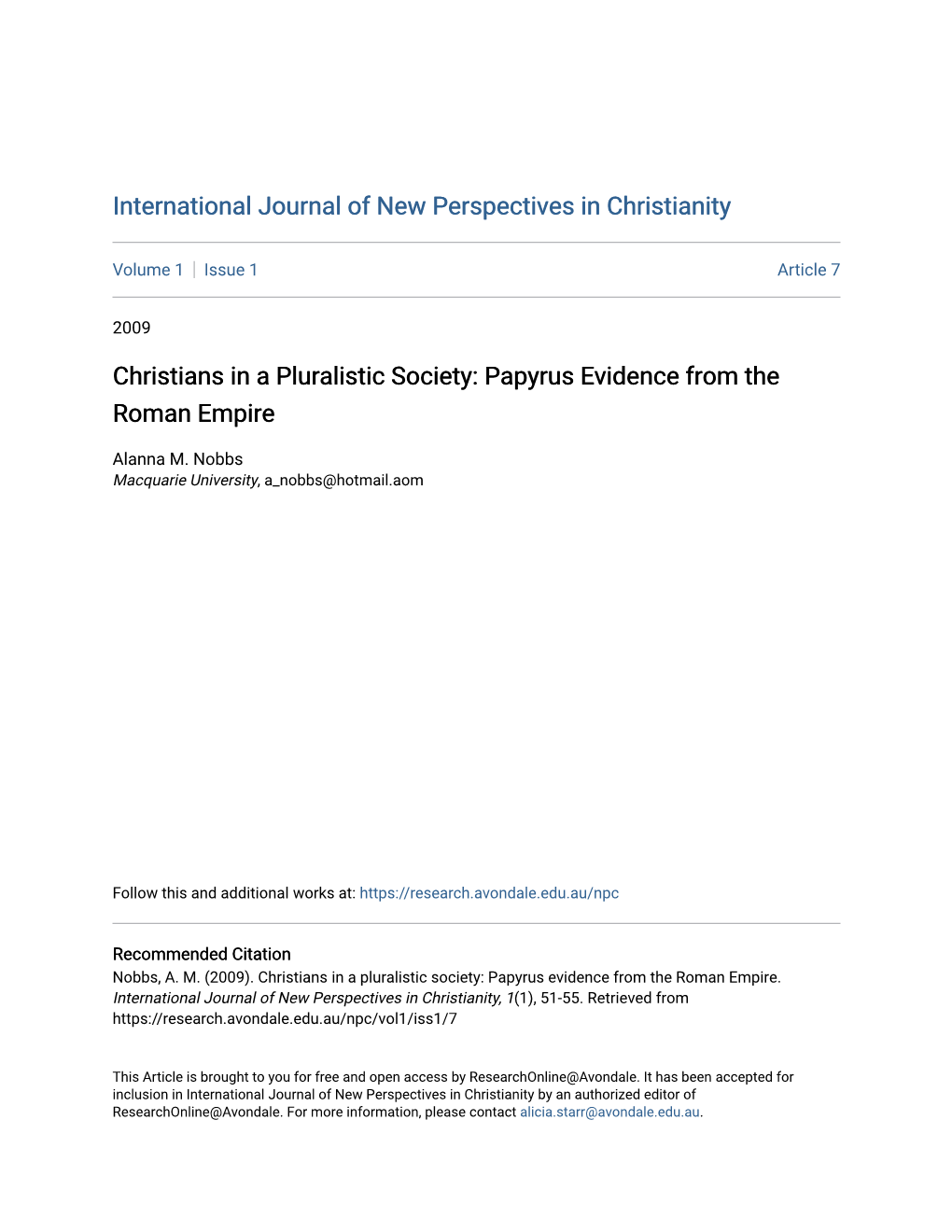 Christians in a Pluralistic Society: Papyrus Evidence from the Roman Empire