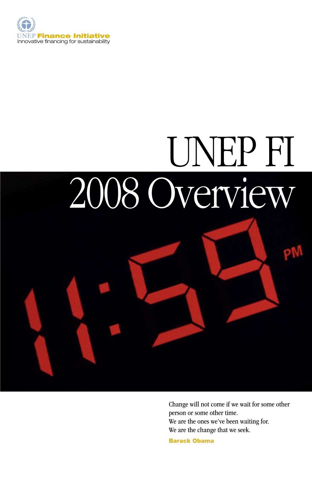 UNEP FI 2008 Overview