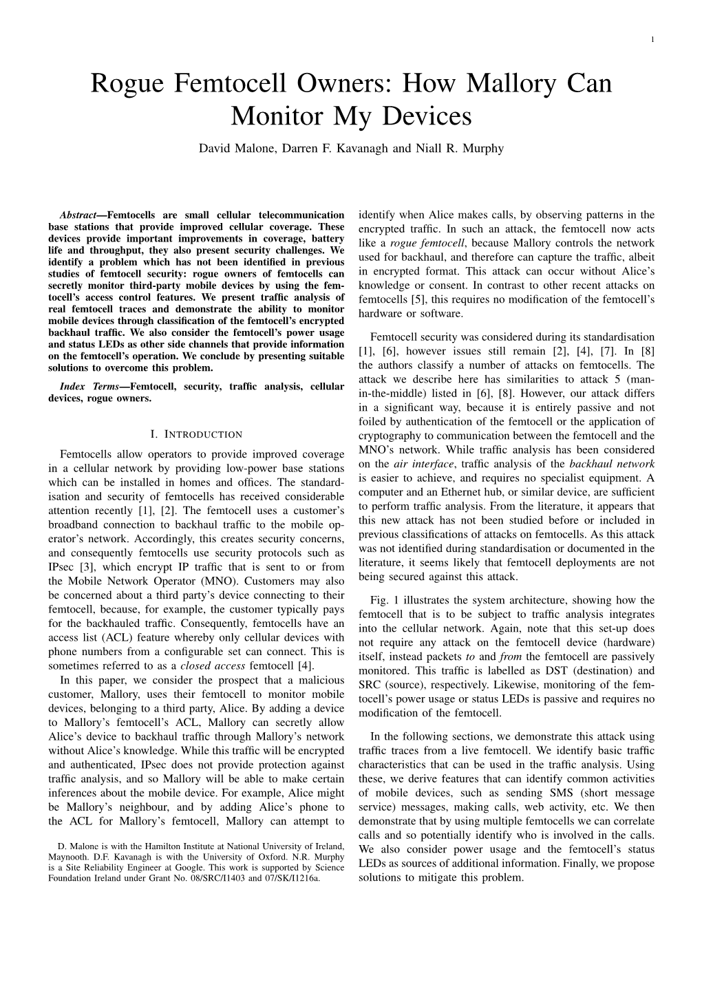 Rogue Femtocell Owners: How Mallory Can Monitor My Devices David Malone, Darren F