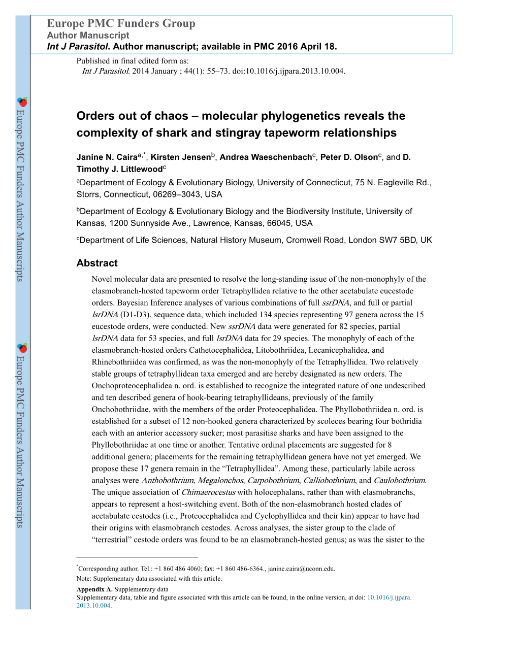 Orders out of Chaos – Molecular Phylogenetics Reveals the Complexity of Shark and Stingray Tapeworm Relationships