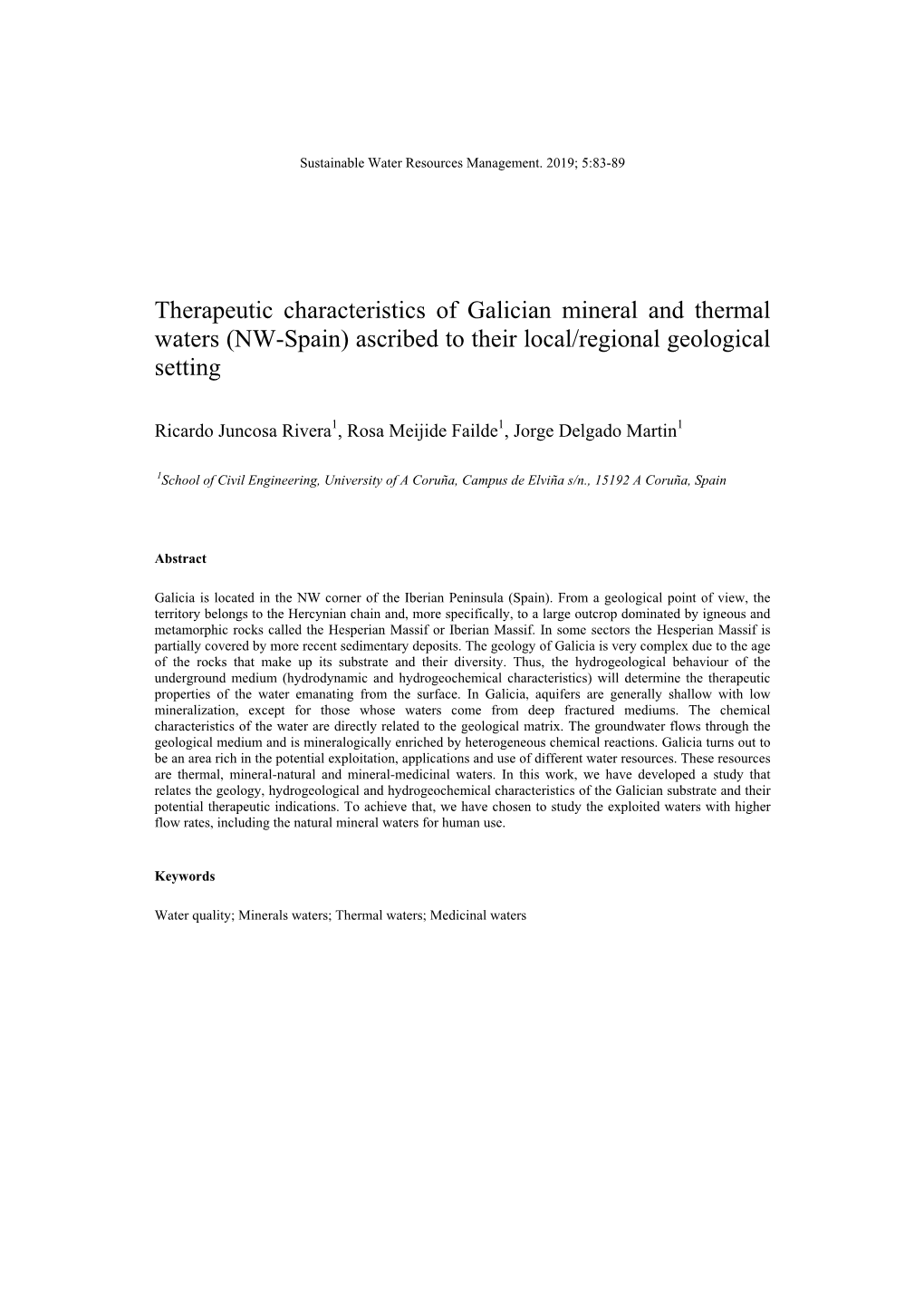 Therapeutic Characteristics of Galician Mineral and Thermal Waters (NW-Spain) Ascribed to Their Local/Regional Geological Setting