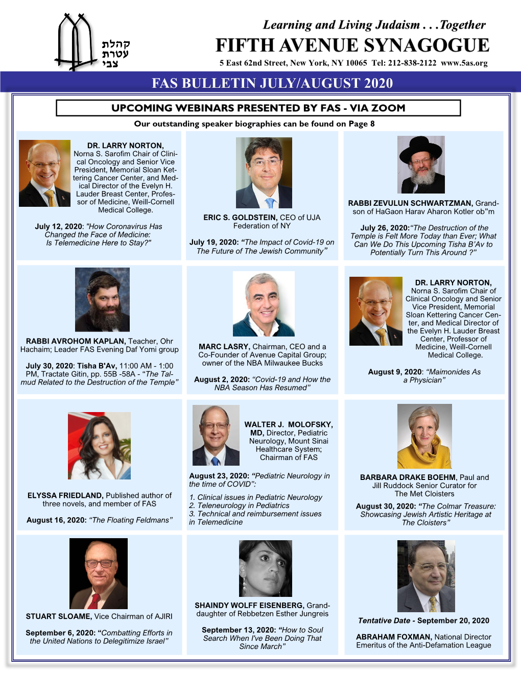 FIFTH AVENUE SYNAGOGUE 5 East 62Nd Street, New York, NY 10065 Tel: 212-838-2122 FAS BULLETIN JULY/AUGUST 2020