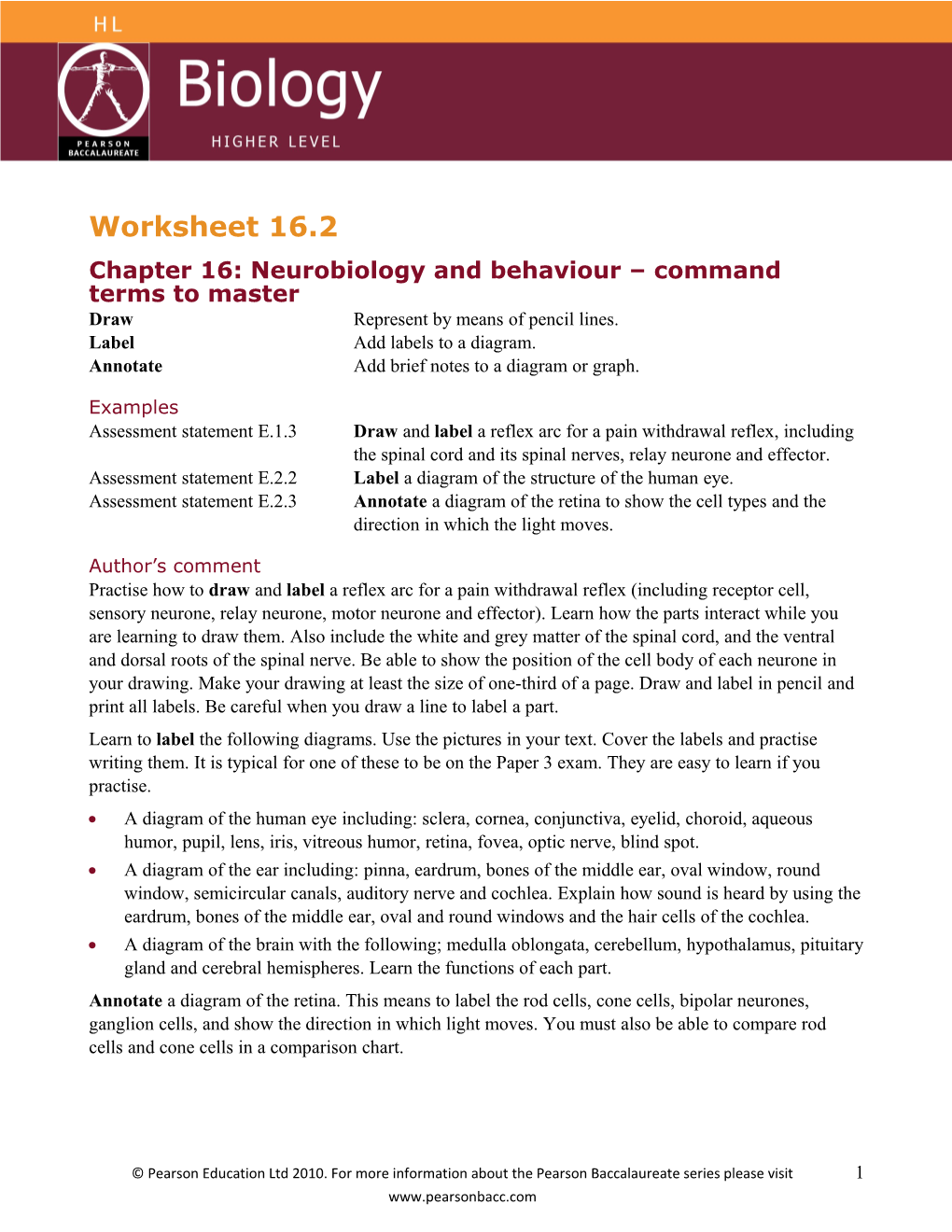 Chapter 16: Neurobiology and Behaviour Command Terms to Master