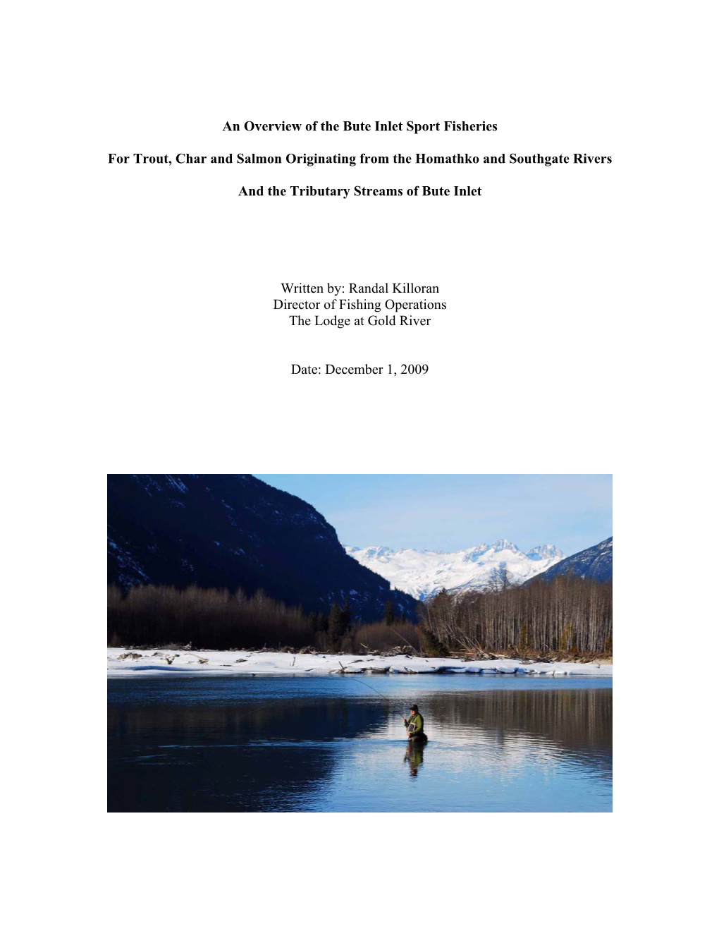 An Overview of the Bute Inlet Sport and Commercial Sport Fisheries