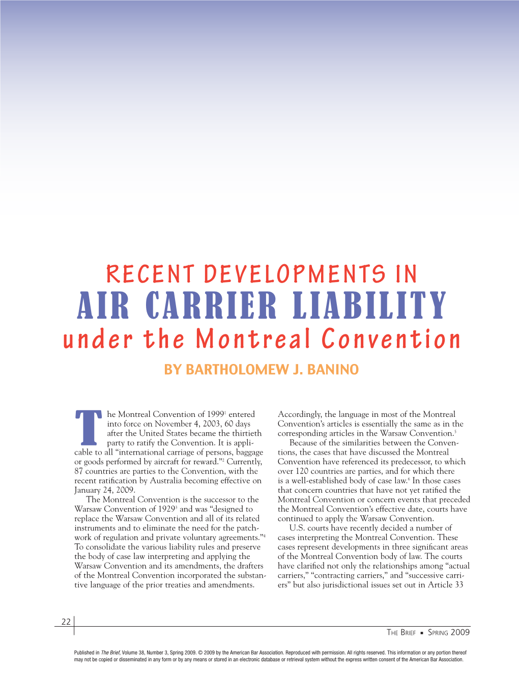 AIR CARRIER LIABILITY Under the Montreal Convention by BARTHOLOMEW J