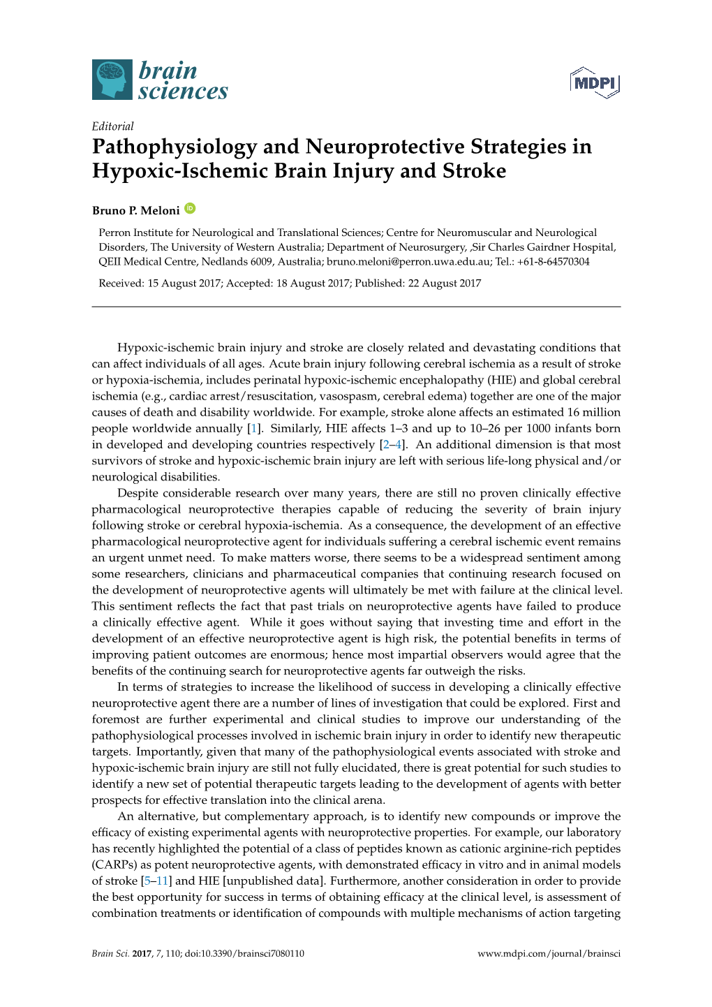 Pathophysiology and Neuroprotective Strategies in Hypoxic-Ischemic Brain Injury and Stroke