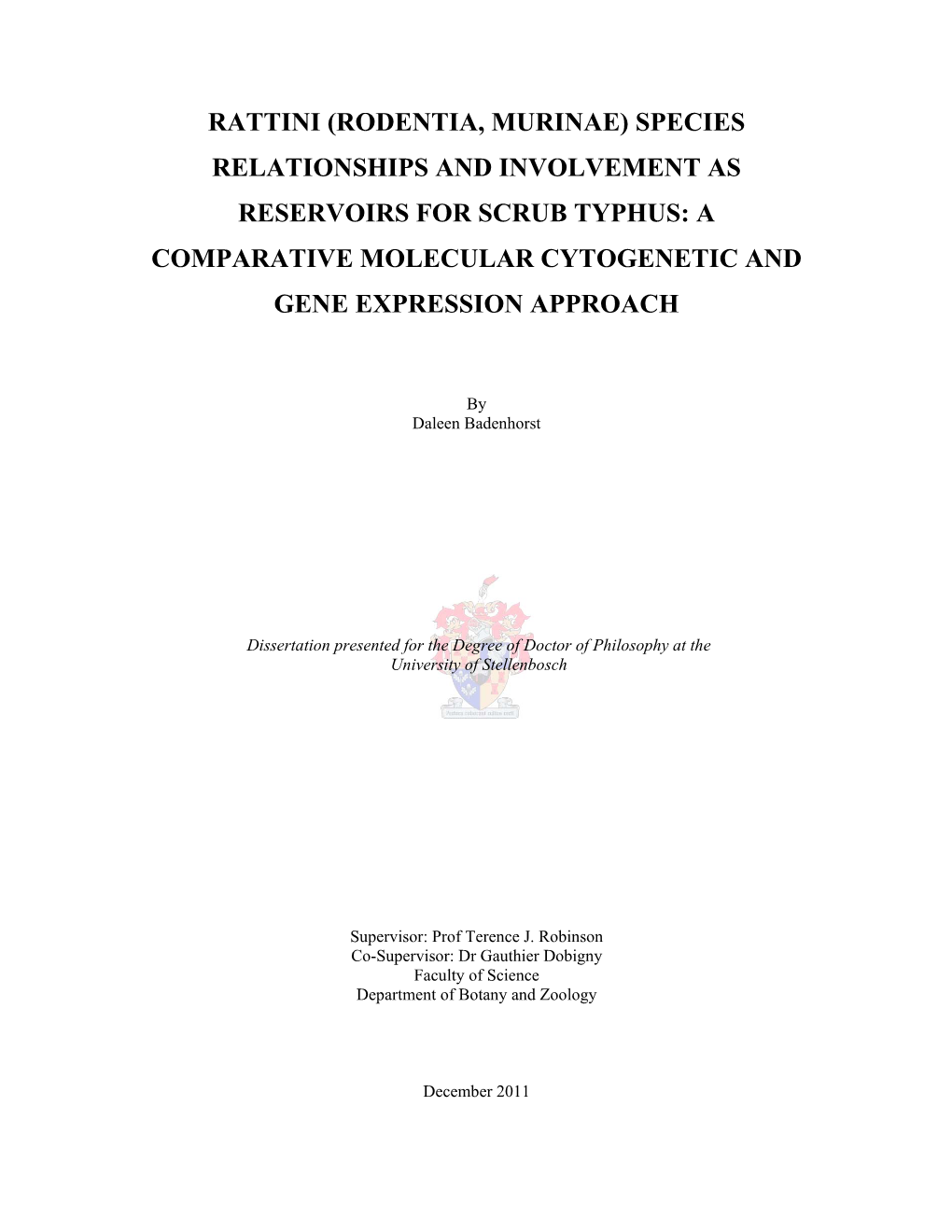 Rattini (Rodentia, Murinae) Species Relationships and Involvement As Reservoirs for Scrub Typhus: a Comparative Molecular Cytogenetic and Gene Expression Approach