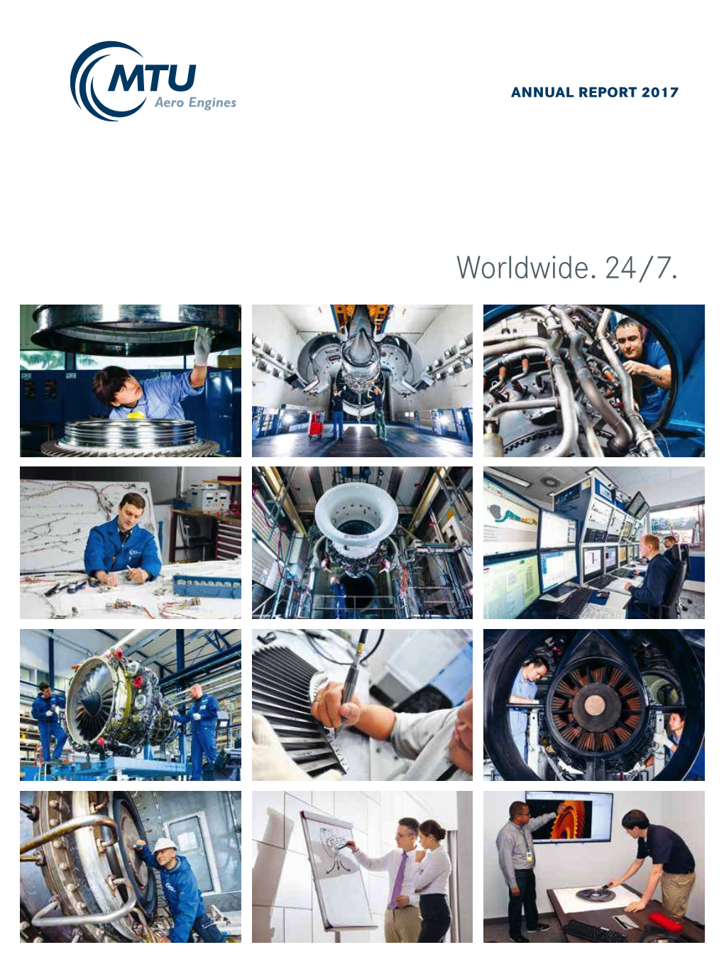 Annual Report 2017 MTU Aero Engines Worldwide