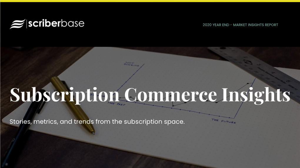 Subscription Economy Report a New Subscription Economy