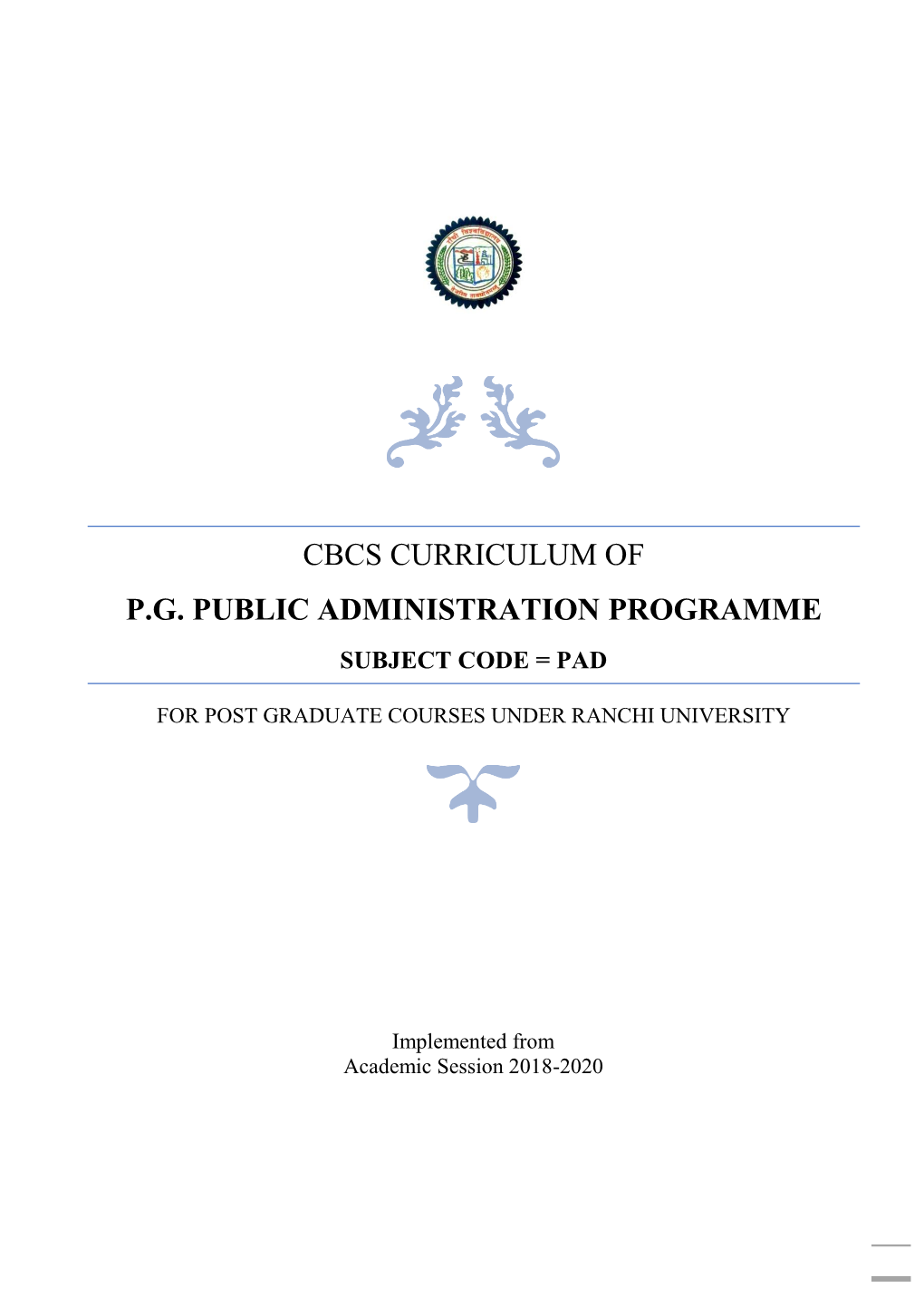 Cbcs Curriculum of Pg Public Administration Programme