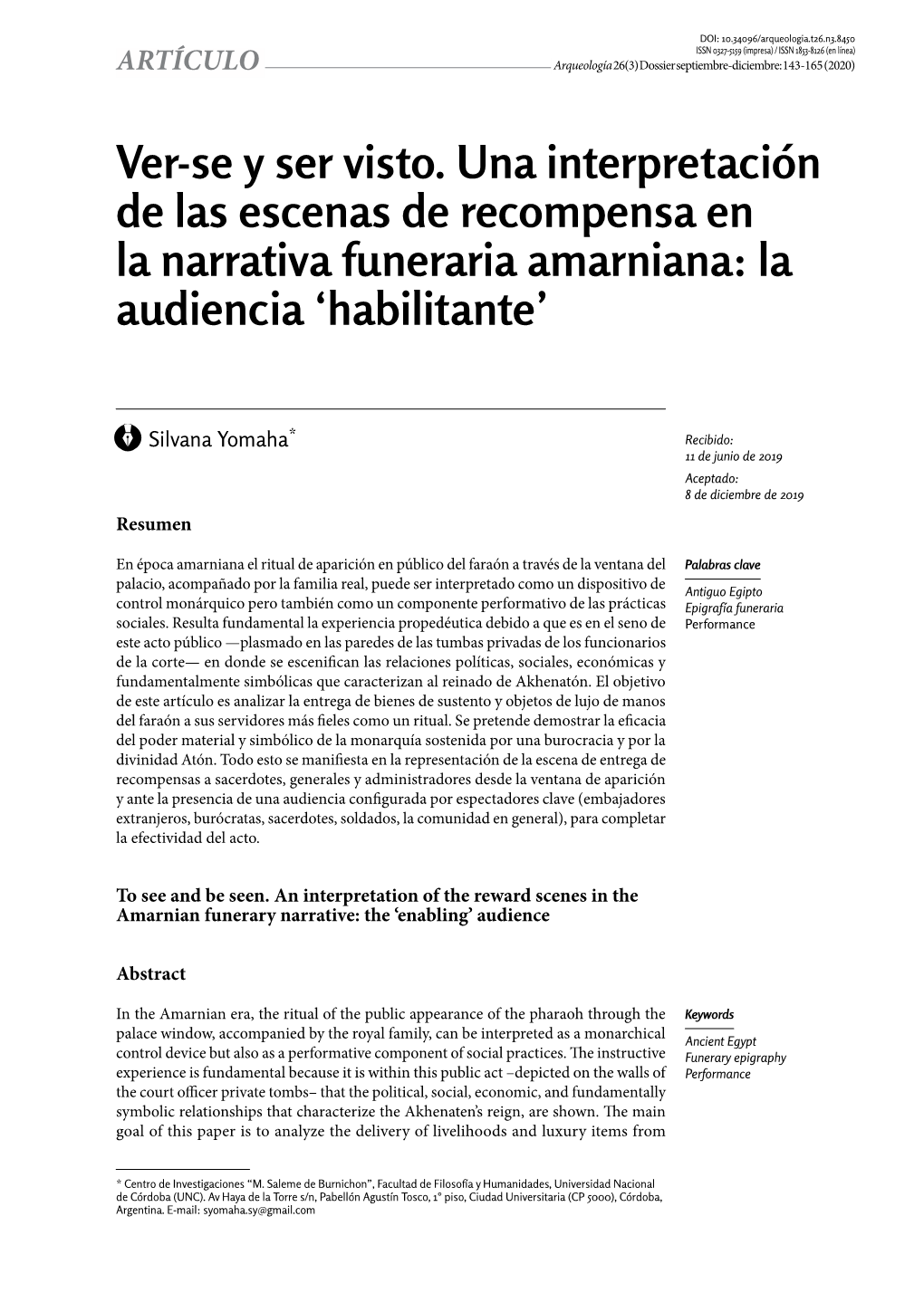 Ver-Se Y Ser Visto. Una Interpretación De Las Escenas De Recompensa En La Narrativa Funeraria Amarniana: La Audiencia ‘Habilitante’