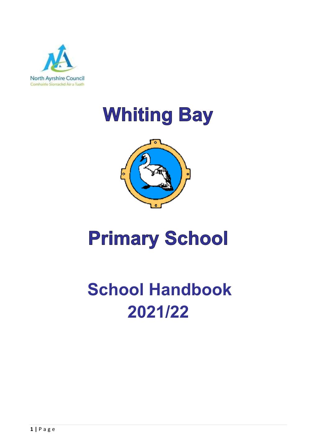 Whiting Bay Primary School Aims, Values, Ethos