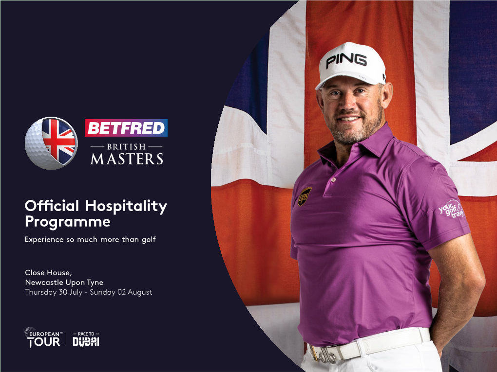 Official Hospitality Programme Experience So Much More Than Golf