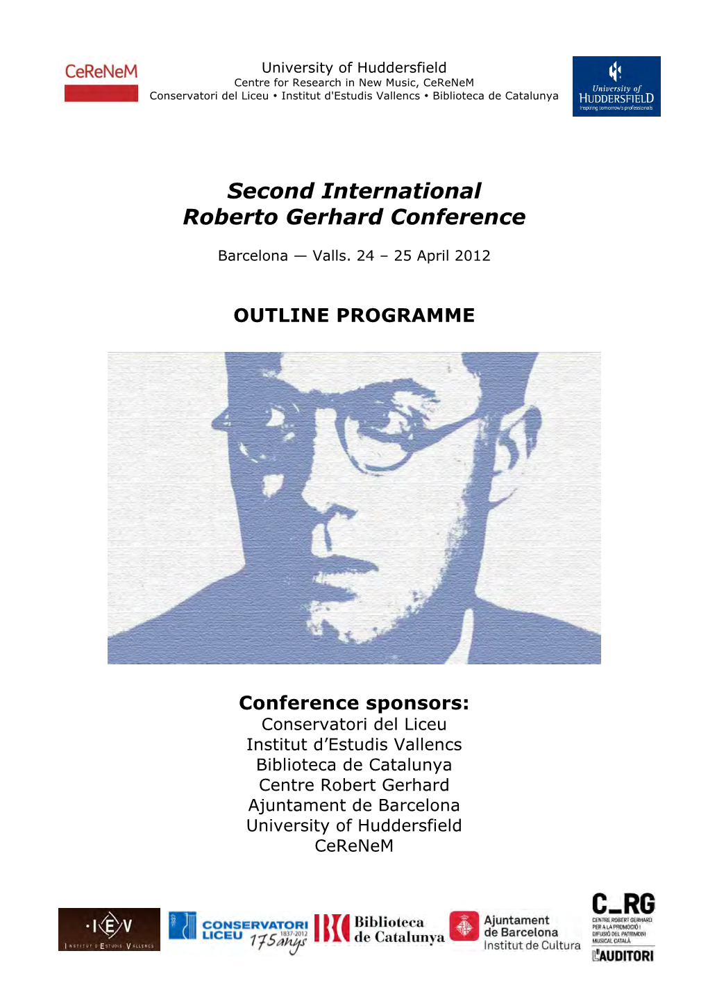 Second International Roberto Gerhard Conference