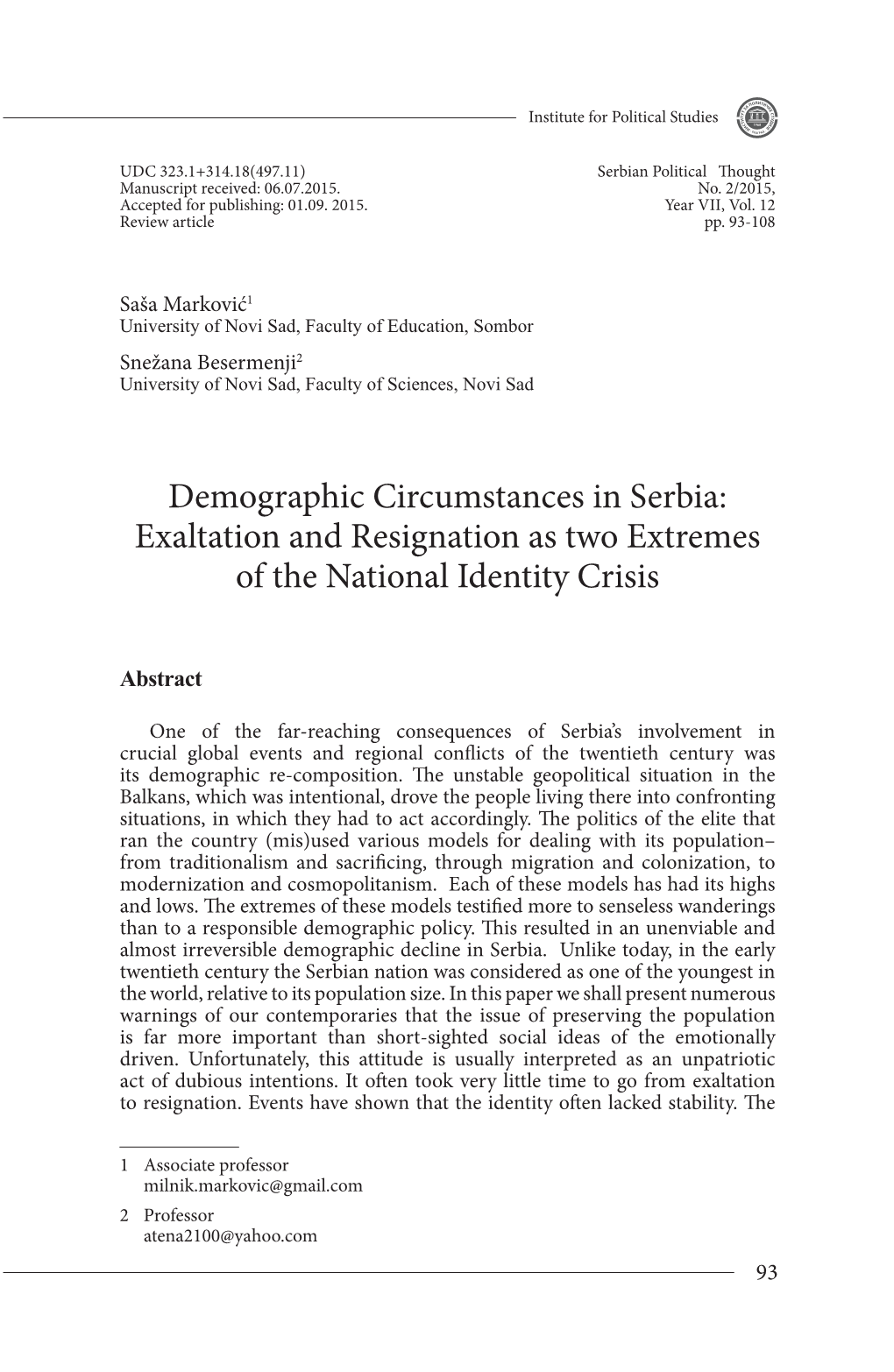 Demographic Circumstances in Serbia: Exaltation and Resignation As Two Extremes of the National Identity Crisis