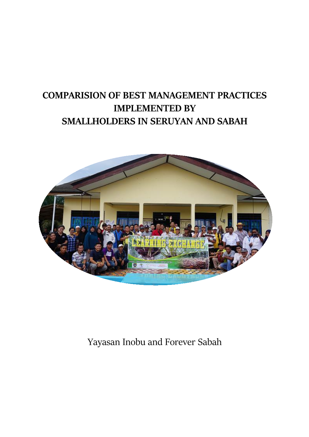 Comparison of Best Management Practices Smallholders In