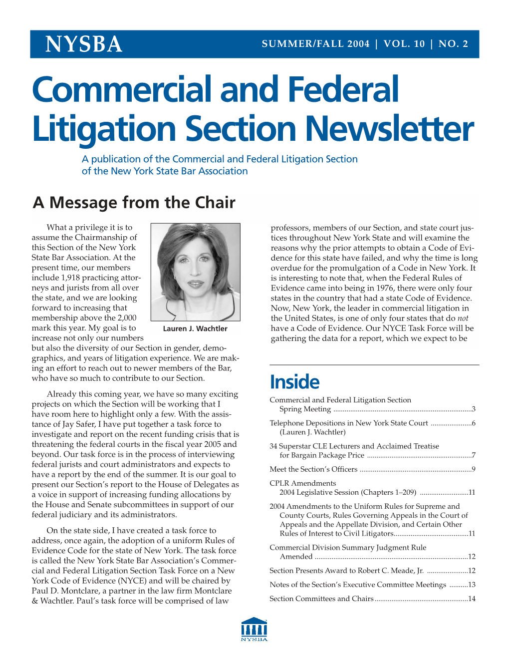 Commercial and Federal Litigation Section Newsletter a Publication of the Commercial and Federal Litigation Section of the New York State Bar Association