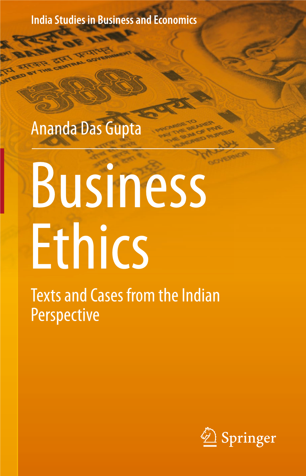 Ananda Das Gupta Texts and Cases from the Indian Perspective