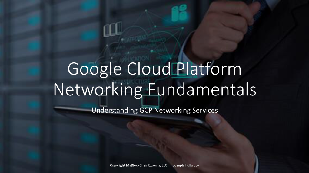 Google Cloud Platform Networking Fundamentals Understanding GCP Networking Services