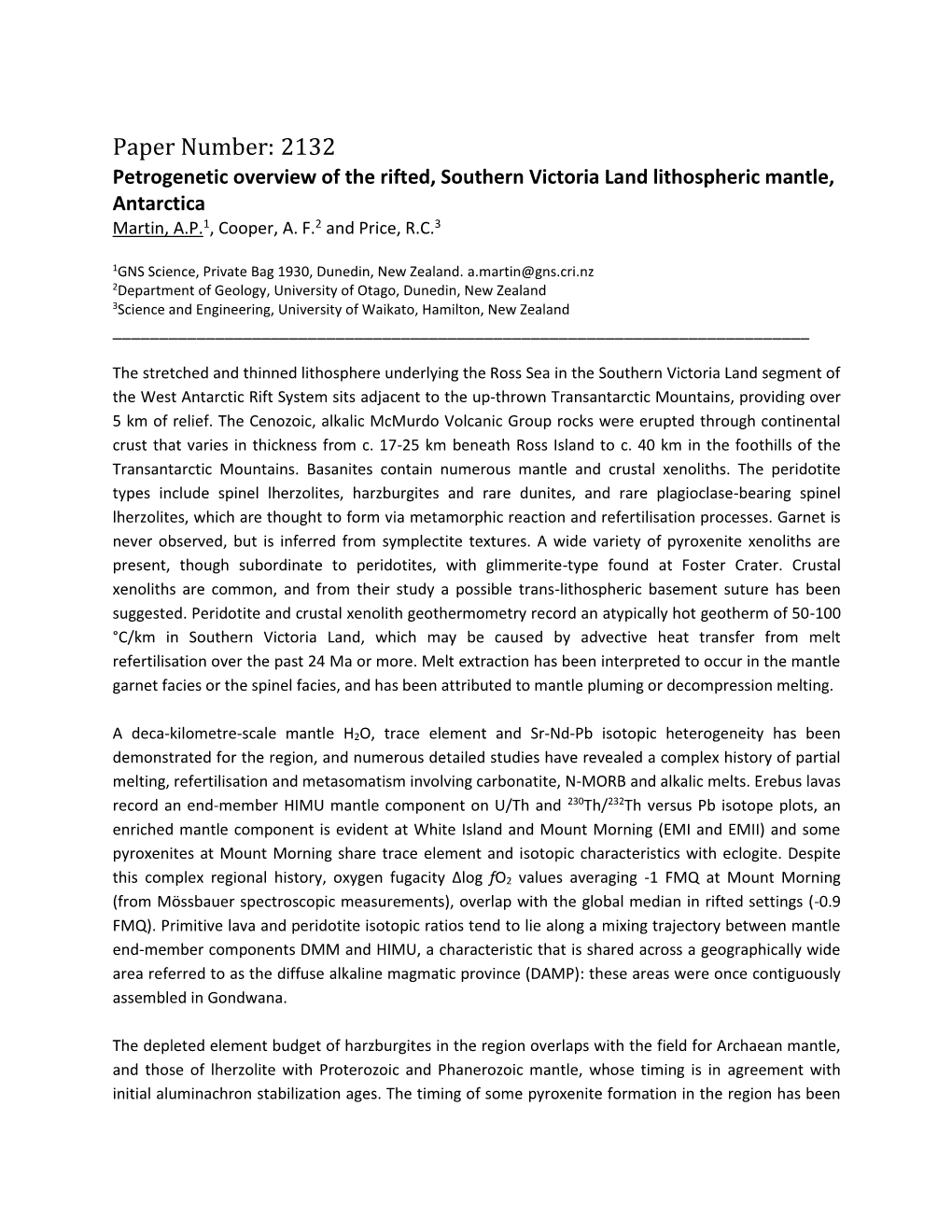 Paper Number: 2132 Petrogenetic Overview of the Rifted, Southern Victoria Land Lithospheric Mantle, Antarctica Martin, A.P.1, Cooper, A