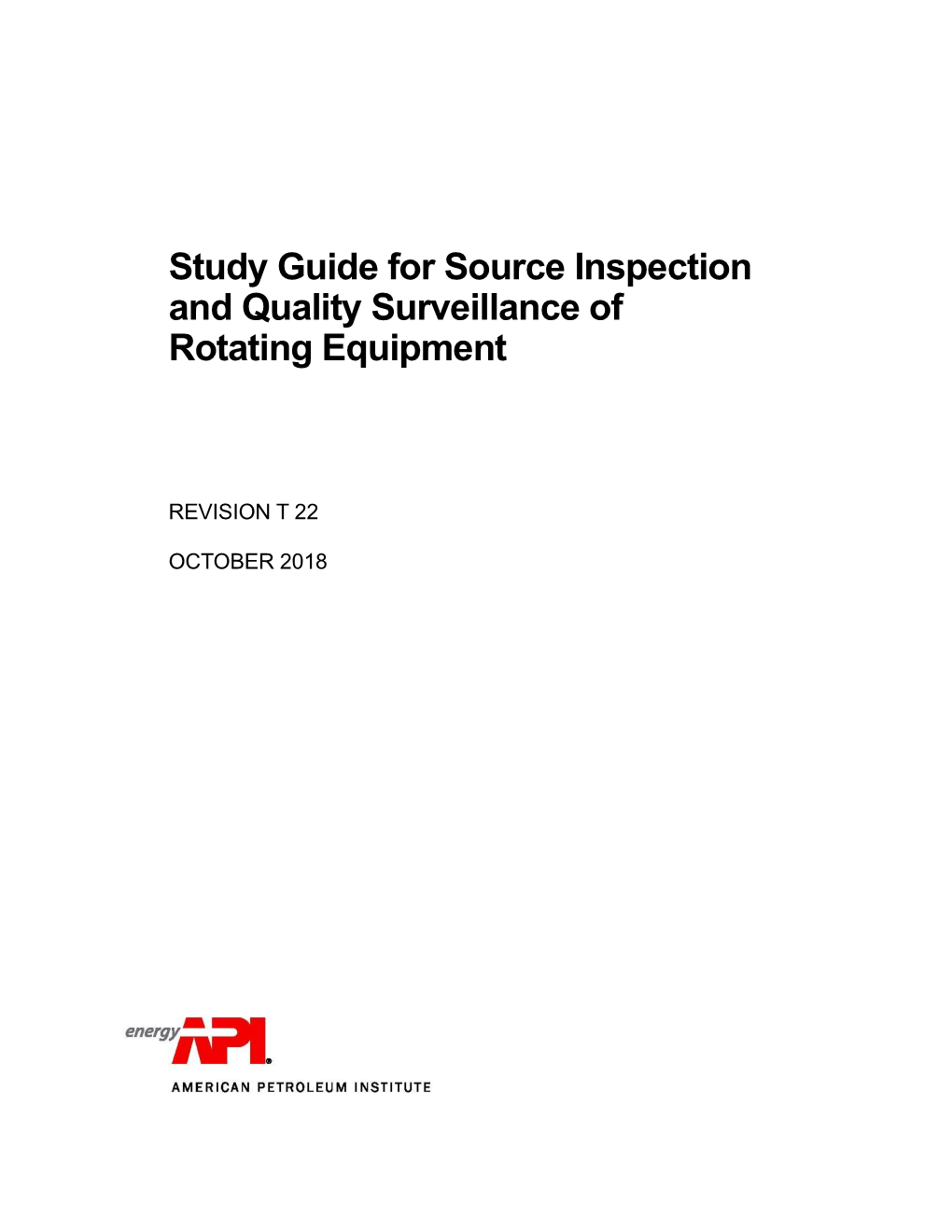 Study Guide for the Source Inspection of Rotating Equipment