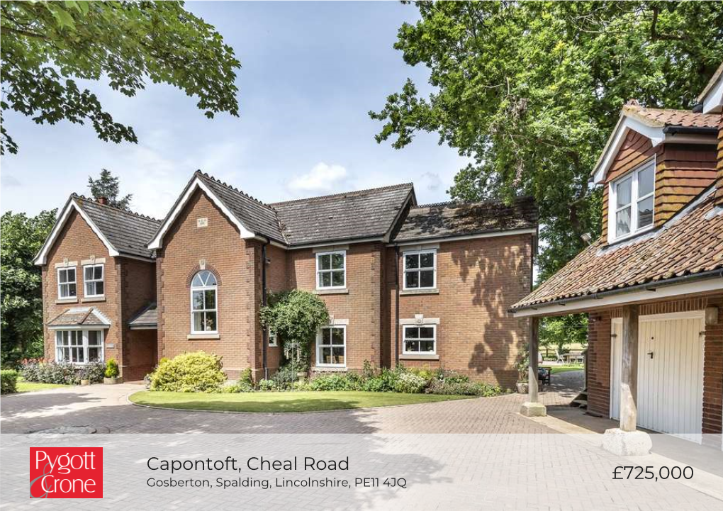 £725,000 Capontoft, Cheal Road