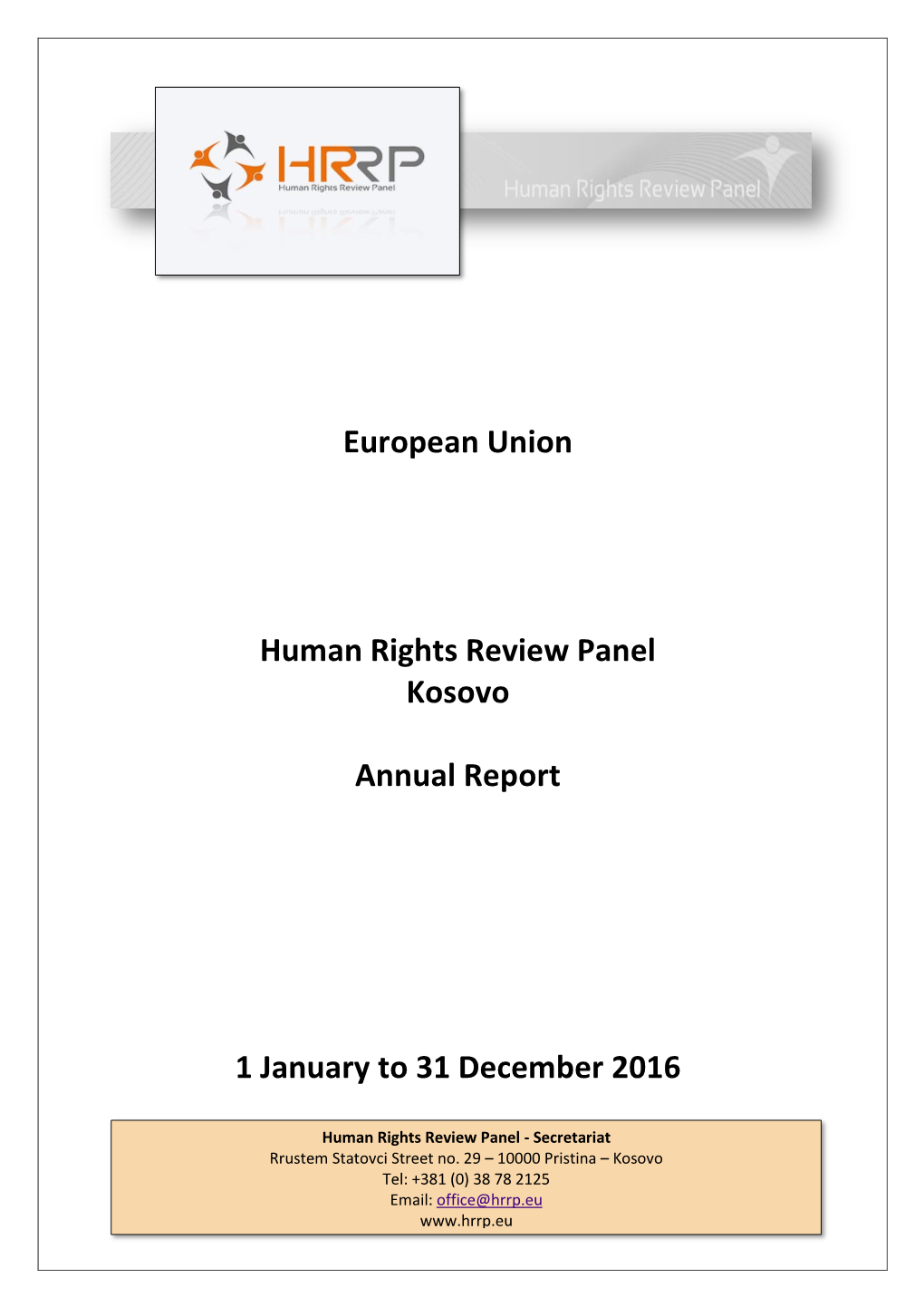 European Union Human Rights Review Panel Kosovo Annual