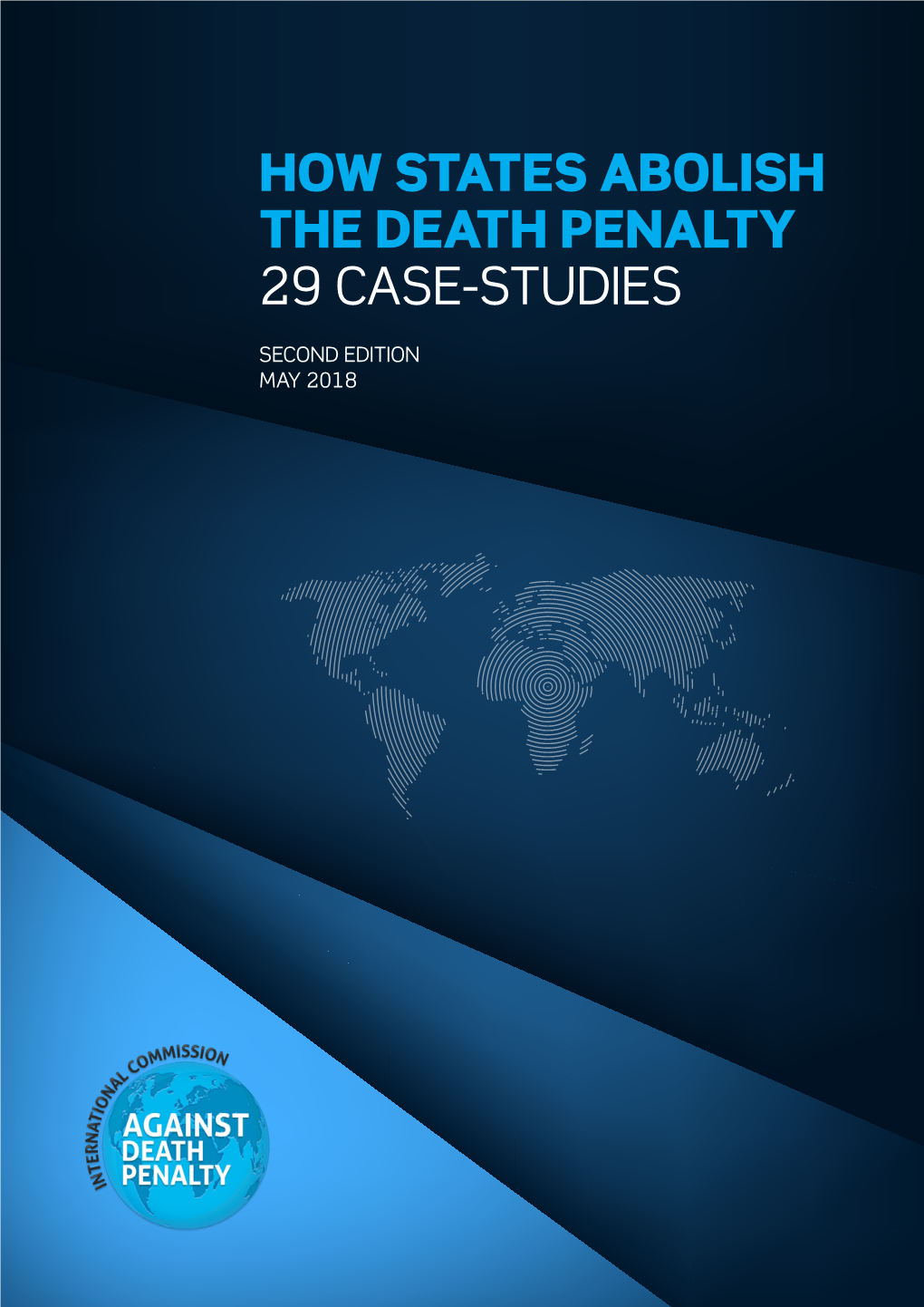 How States Abolish the Death Penalty 29 Case-Studies