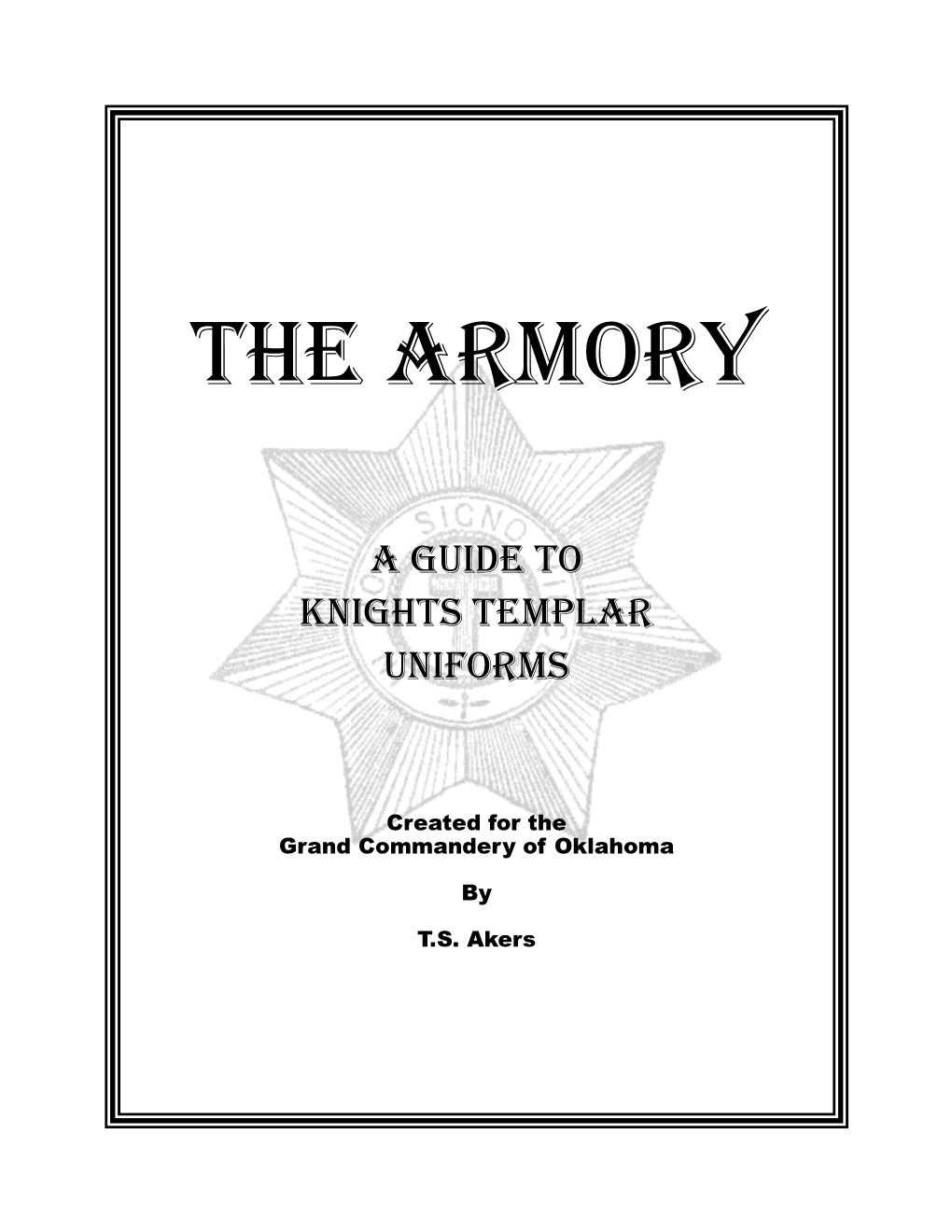 Knight Templar Uniform Guide