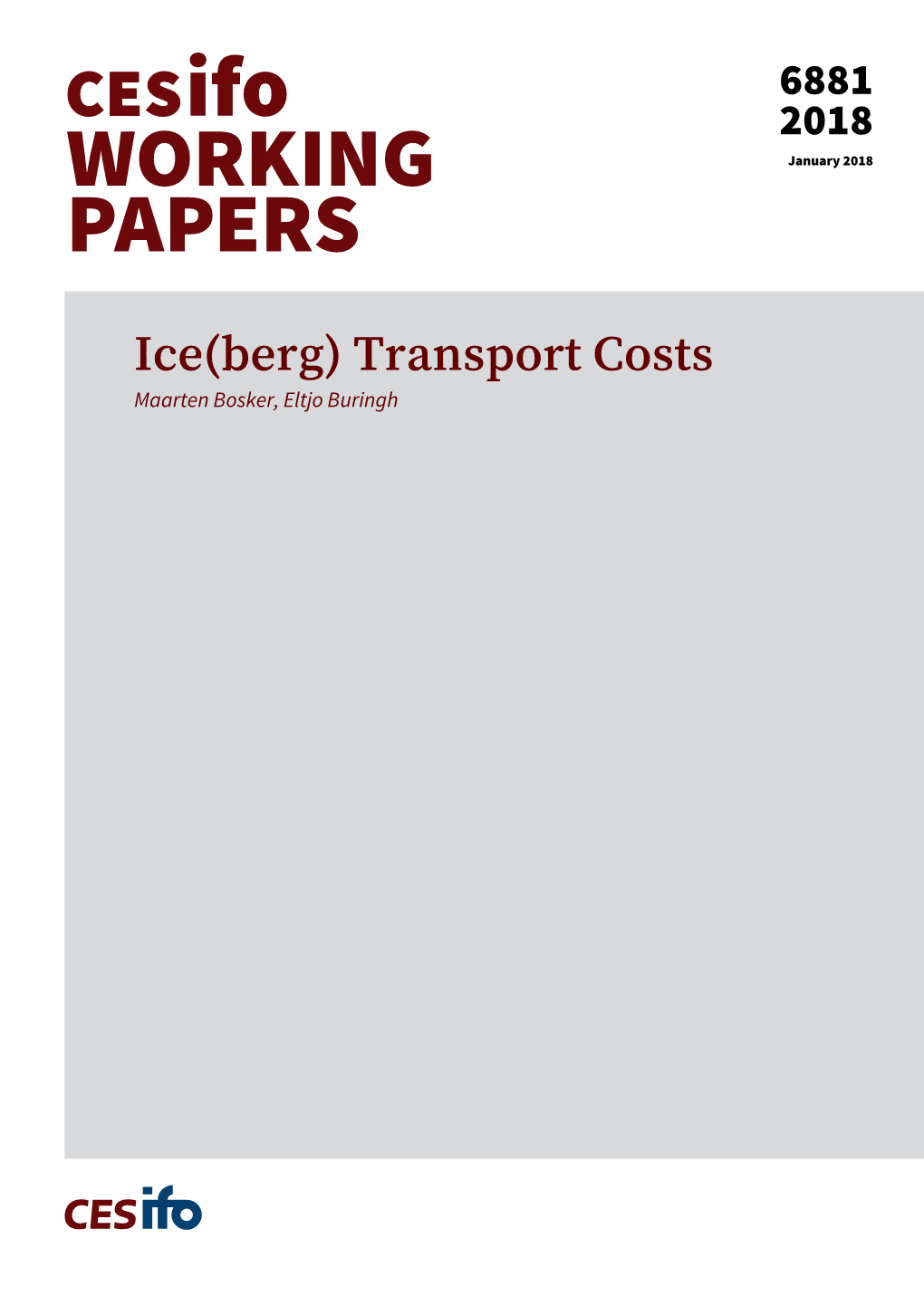 Ice(Berg) Transport Costs Maarten Bosker, Eltjo Buringh