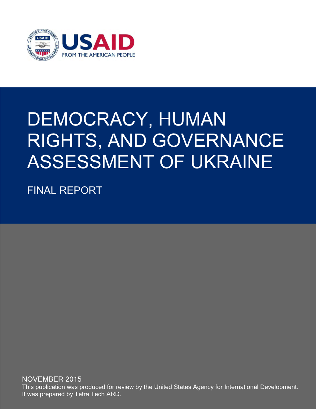 Democracy, Human Rights, and Governance Assessment of Ukraine