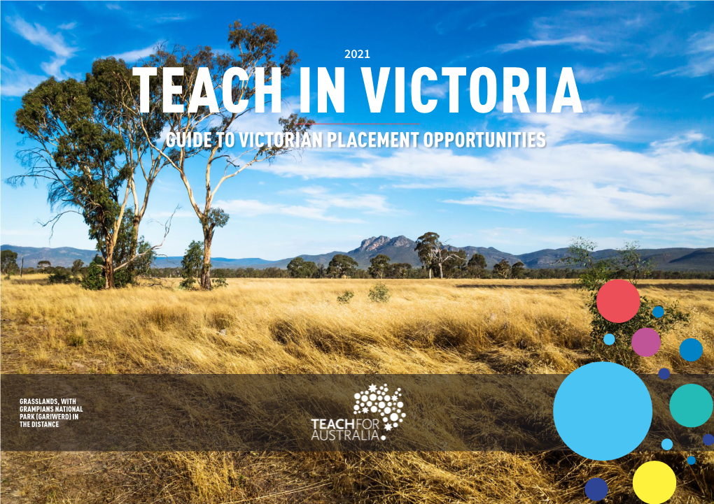 2021 Teach in Victoria: Guide to Victorian Placement Opportunities