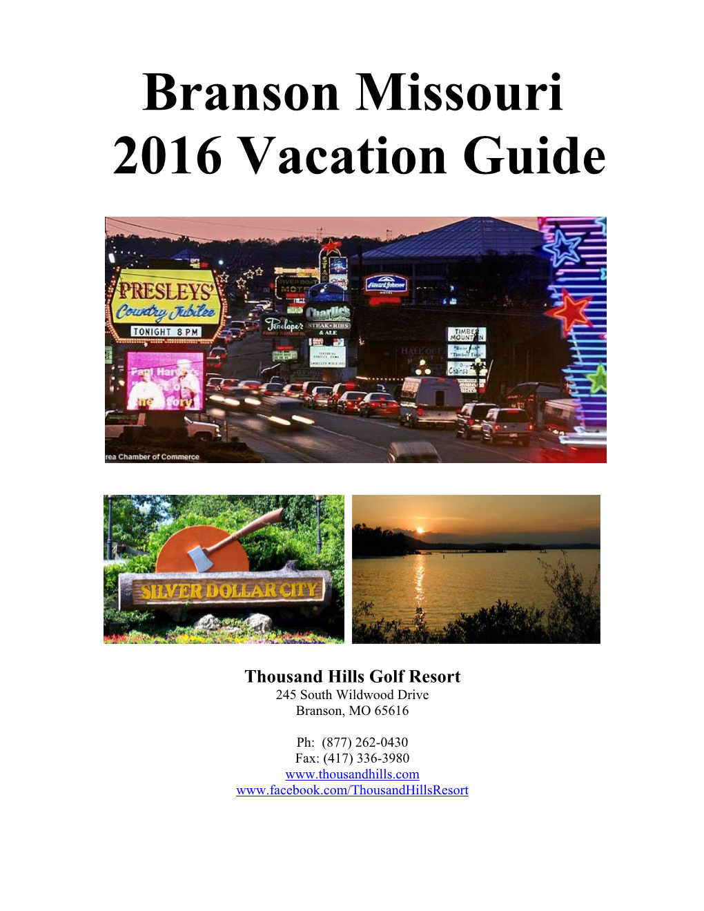 Branson Missouri 2016 Vacation Guide