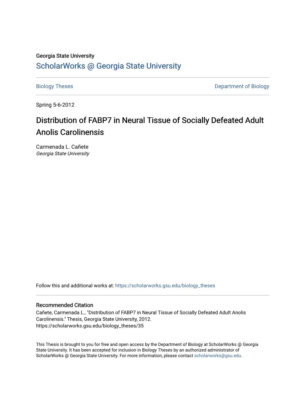 Distribution of FABP7 in Neural Tissue of Socially Defeated Adult Anolis Carolinensis