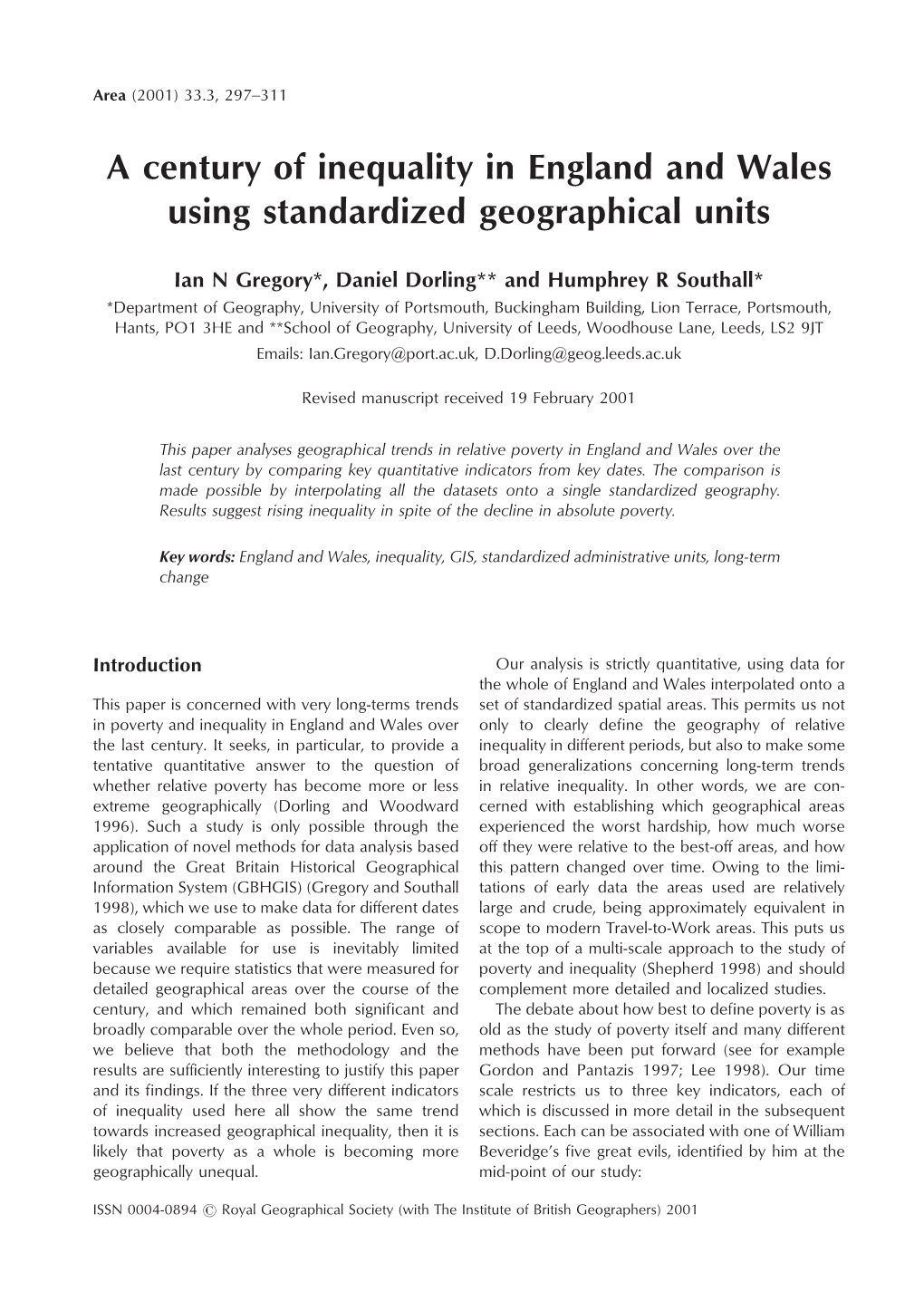 A Century of Inequality in England and Wales Using Standardized Geographical Units