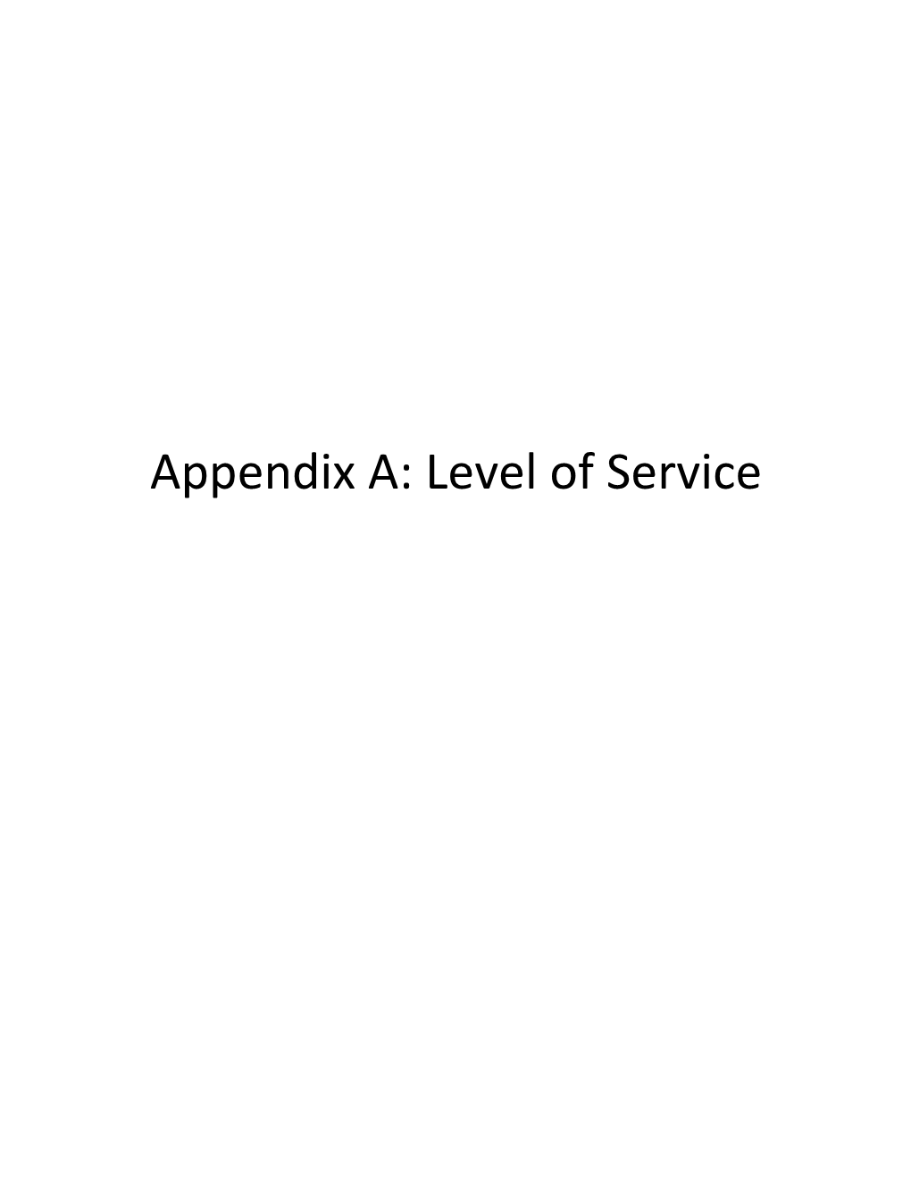 Appendix A: Level of Service