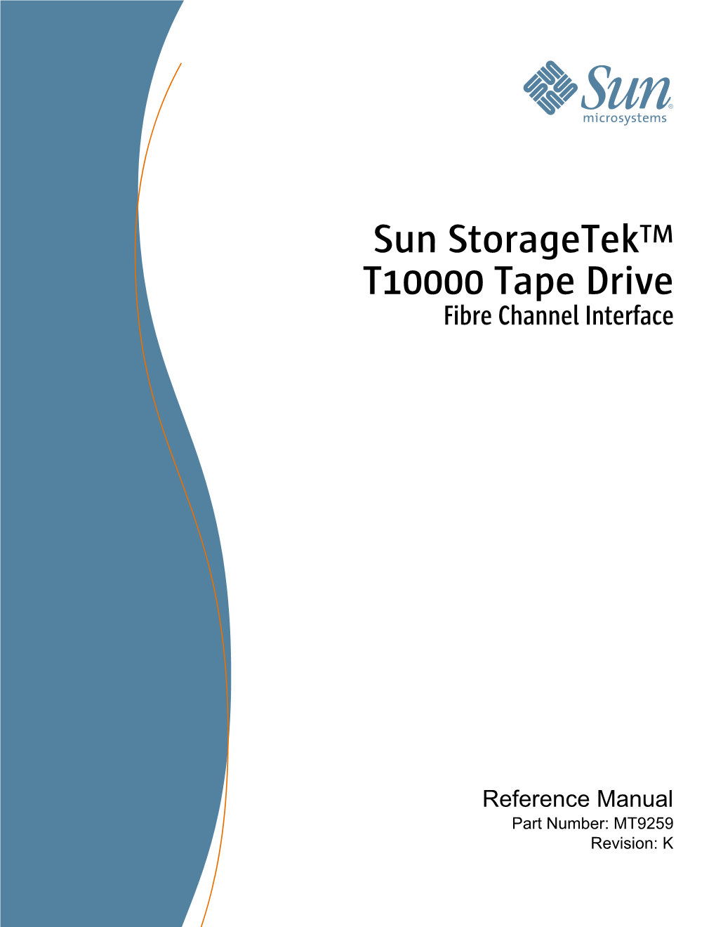 T10000 Fibre Channel Interface Reference Manual