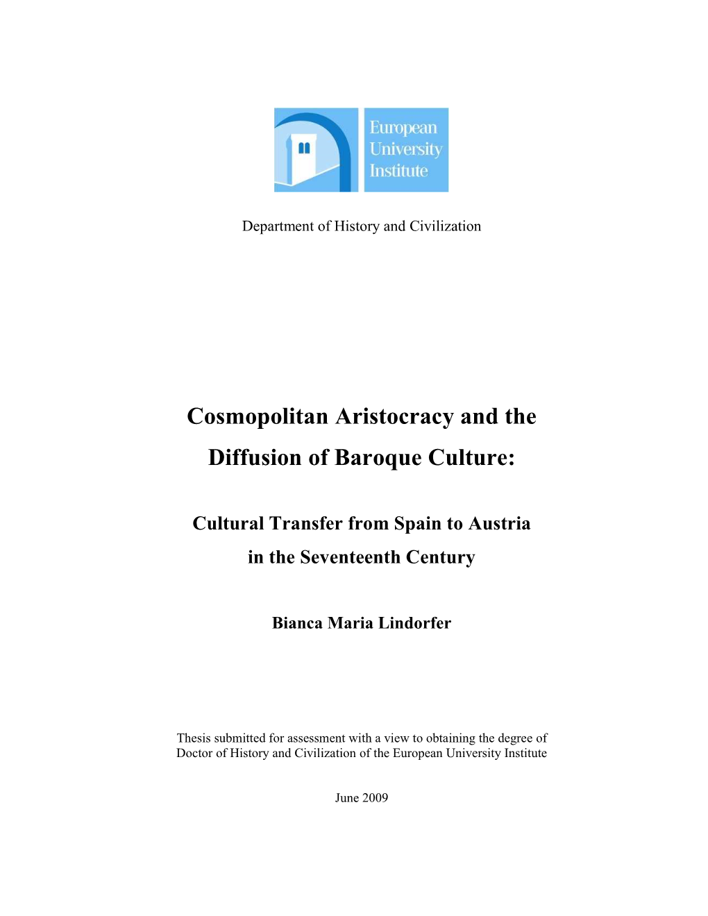 Cosmopolitan Aristocracy and the Diffusion of Baroque Culture